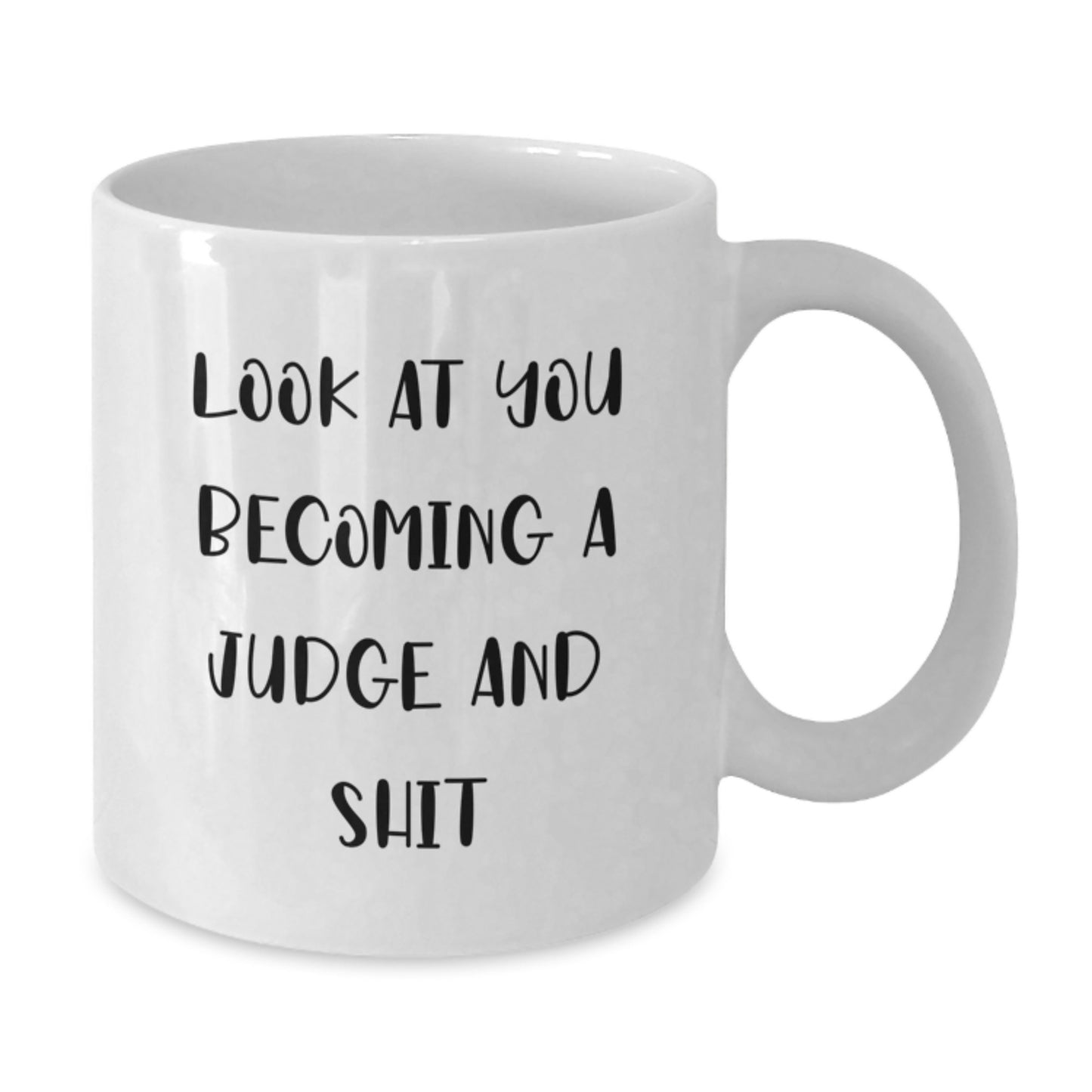 Funny Judge Gifts for Men, White Coffee Mug, Birthday Unique Gifts from Friends for Judge - Additional