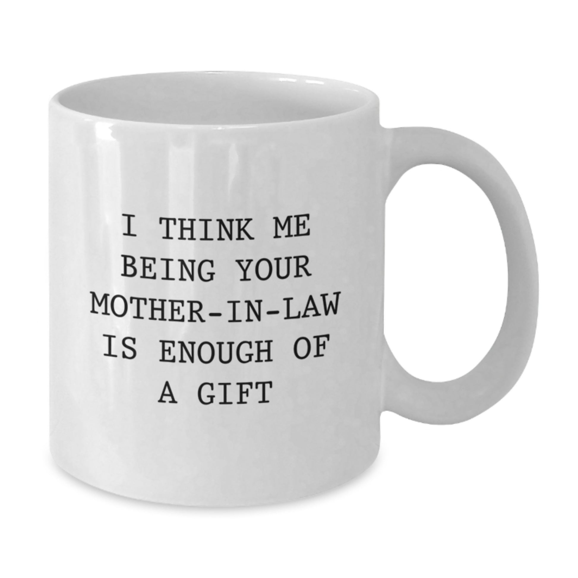 Funny Mom-in-law White Coffee Mug Gifts from Family on Graduation Unique - Additional