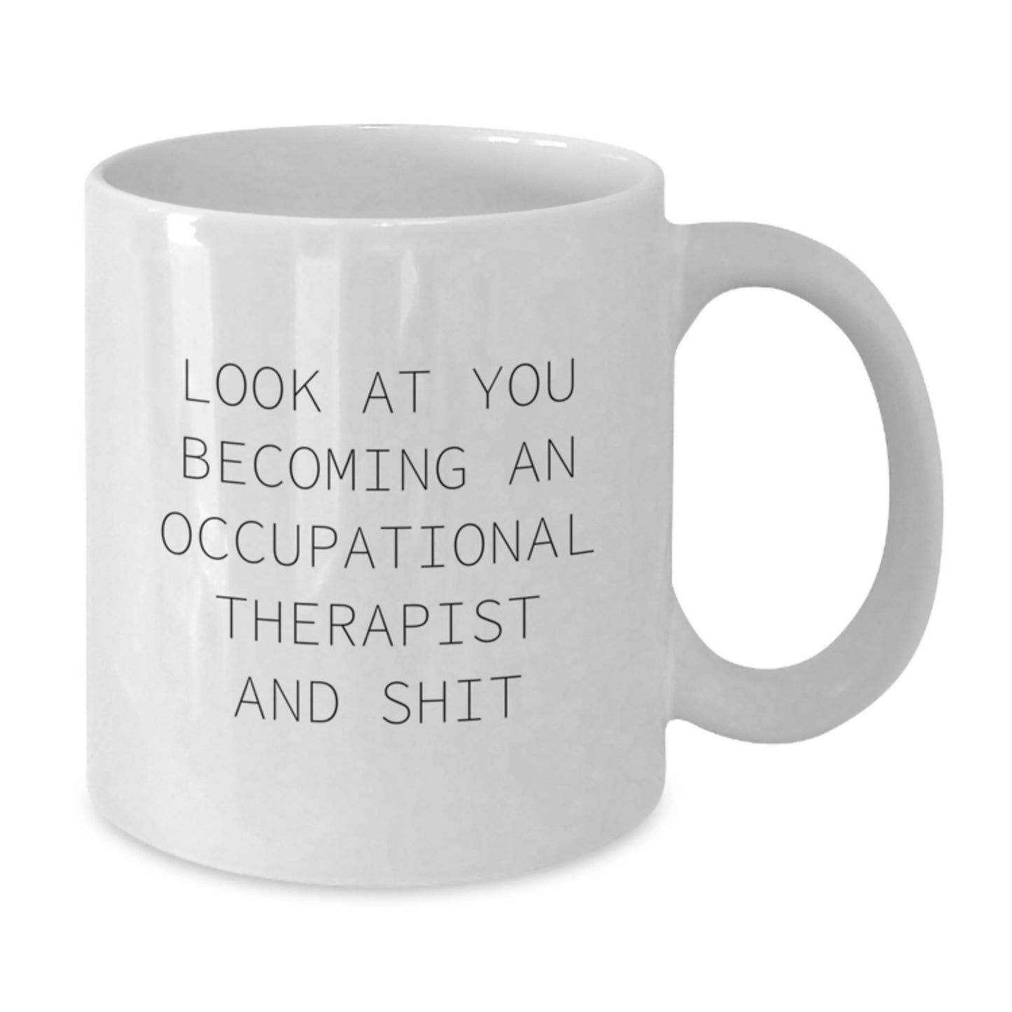 Graduation Gift for Her Occupational Therapist Mug Present Ceramic - Additional