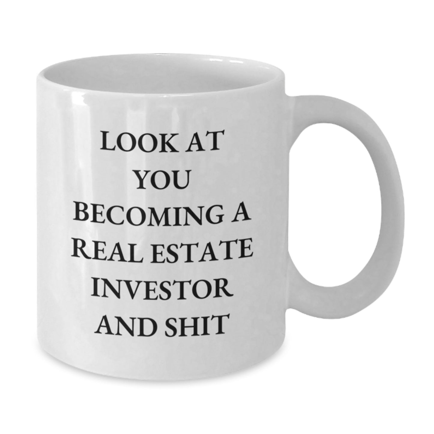 Funny Real Estate Investor Christmas Unique Gifts from Friends for Men, 'Look At You' White Coffee Mug - Additional