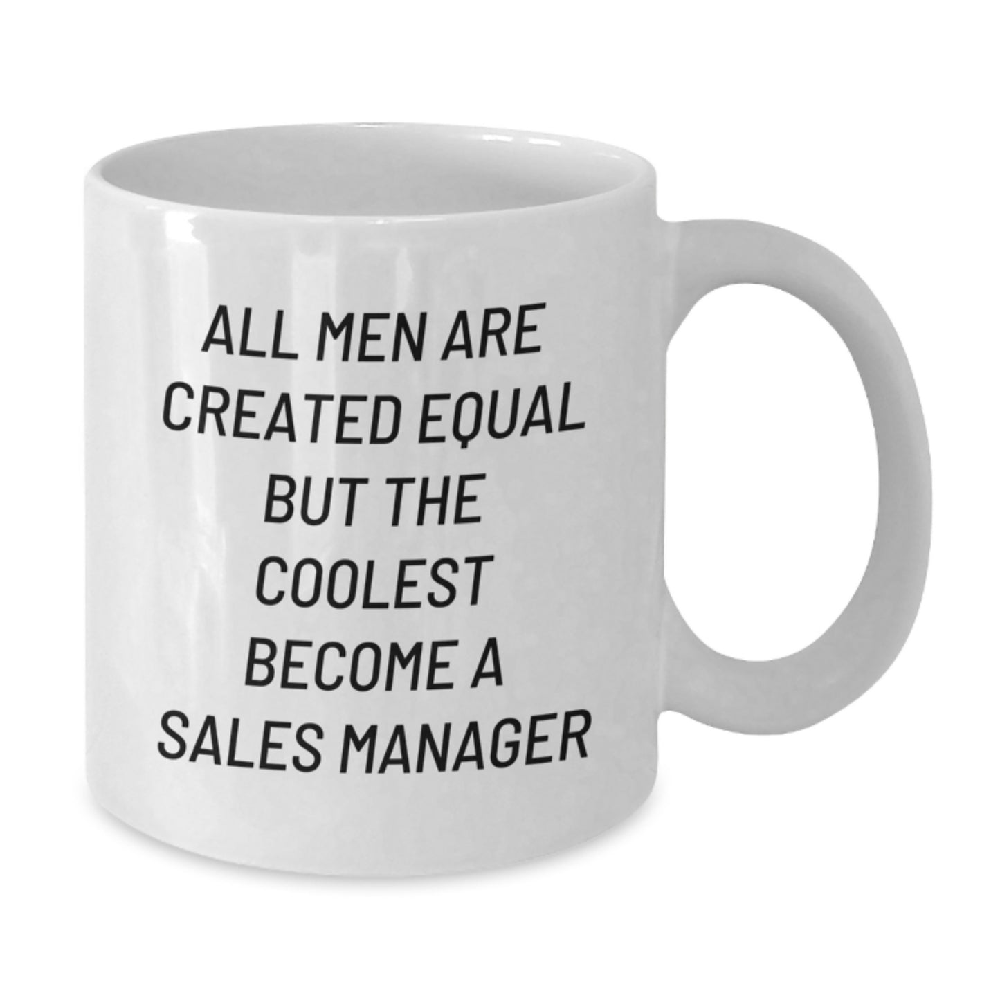 Funny Sales Manager Gifts from Men - White Coffee Mug for Sales Manager Mom on Mother's Day - Additional