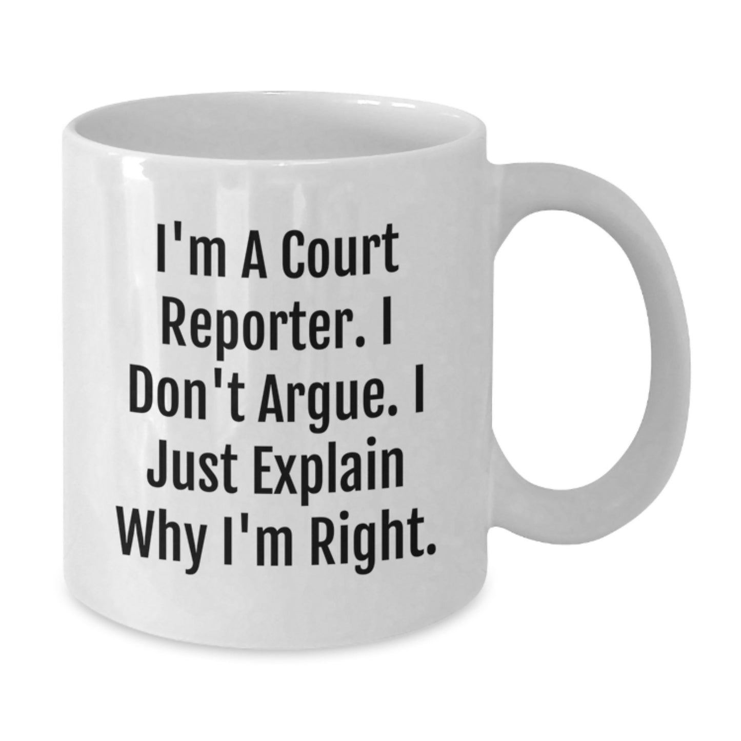 Funny Court Reporter White Coffee Mug Gifts for Court Reporter Friends, Unique Graduation Unique Gifts from Family, Court Reporter Humor - Additional