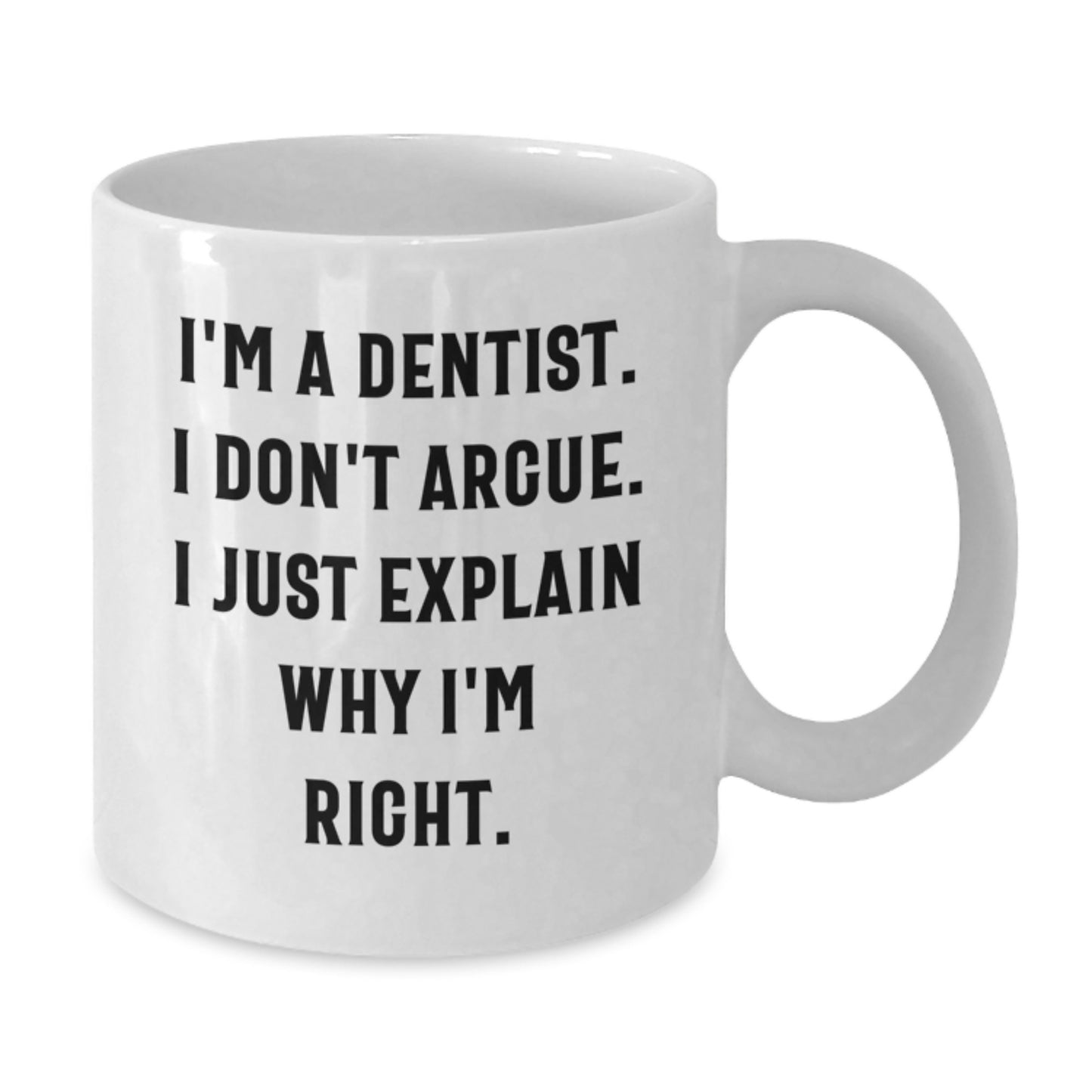 Funny Dentist Gifts for Birthday - Gifts from Friends to Dentist - Unique White Coffee Mug - Additional