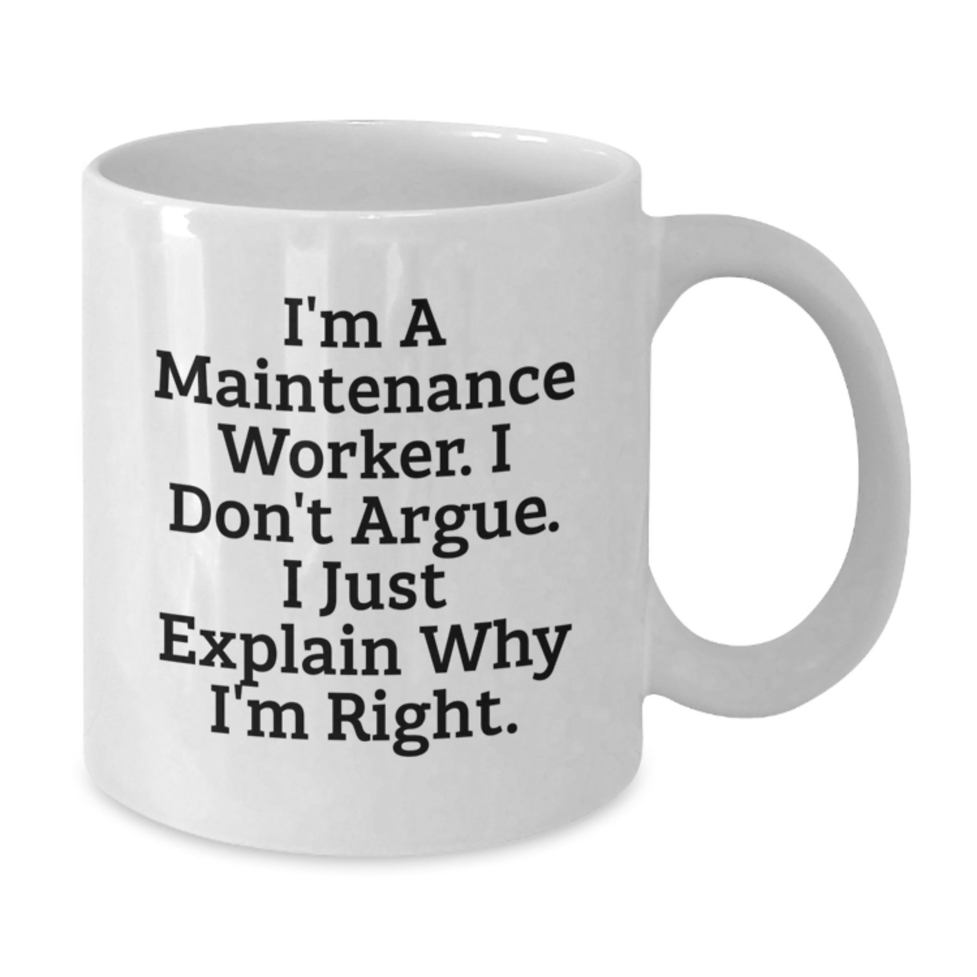 Witty Maintenance Worker Novelty Mug for Friends Birthday Gift - Additional