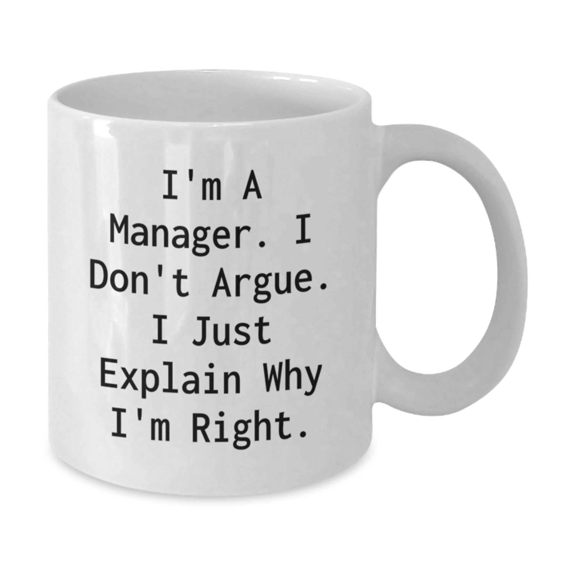 Funny Manager Gifts from Men, White Coffee Mugs for Christmas Unique Presents, I'm A Manager. - Additional