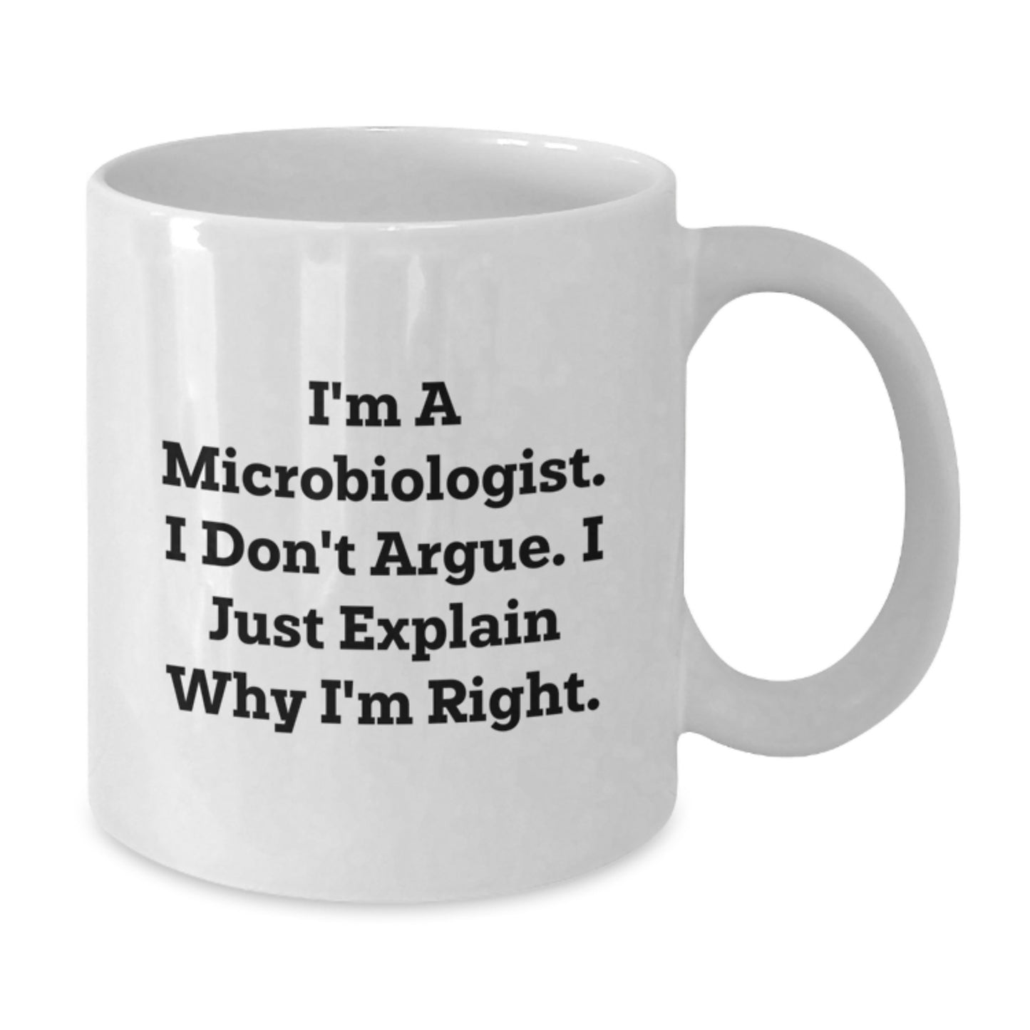 Gifts from Family - Funny White Coffee Mug for Microbiologist Mother's Day Unique Gifts - Additional