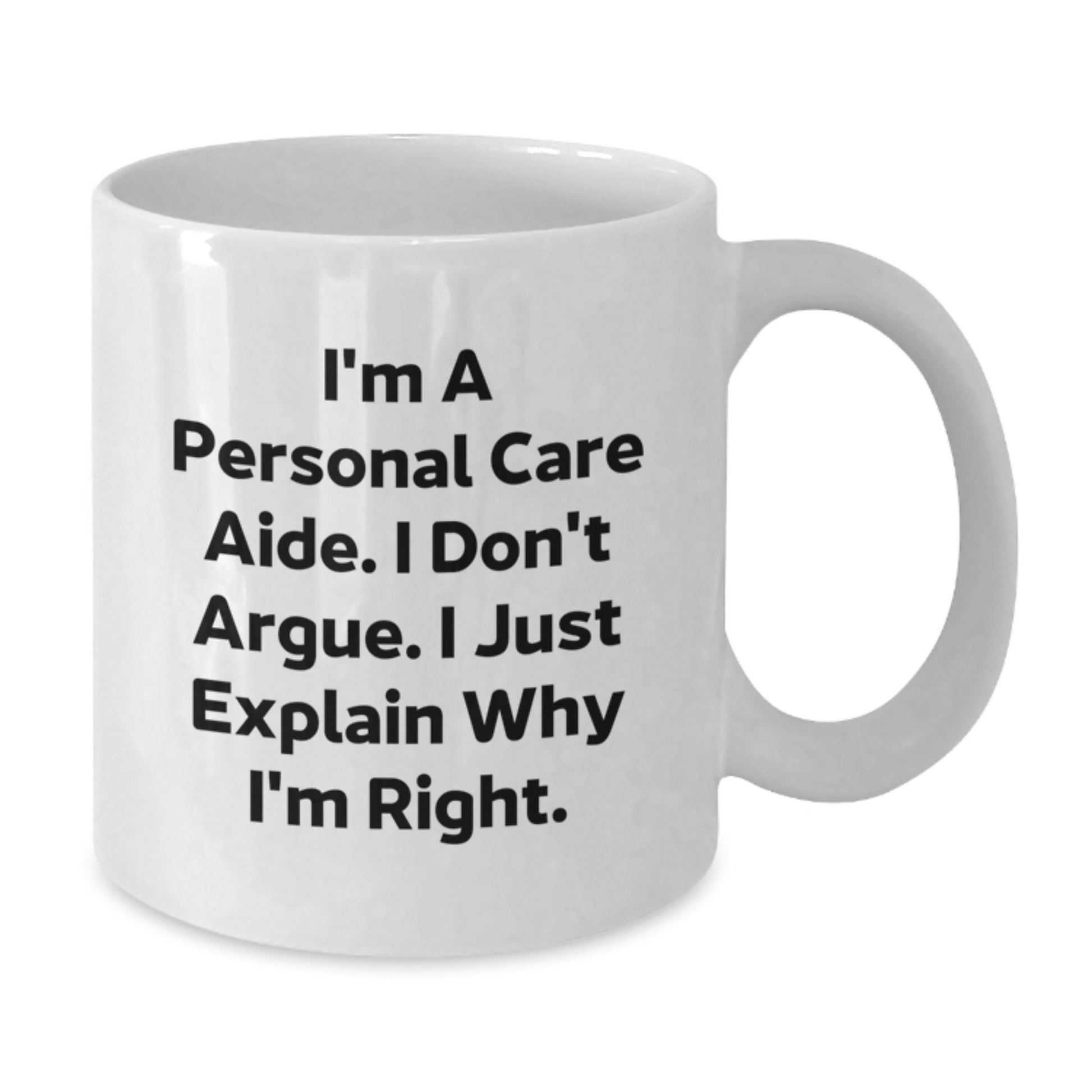 Funny Personal Care Aide Gifts from Family, Inspirational White Coffee Mug for Personal Care Aide, Unique Graduation Unique Gifts for Personal Care Aide - Additional