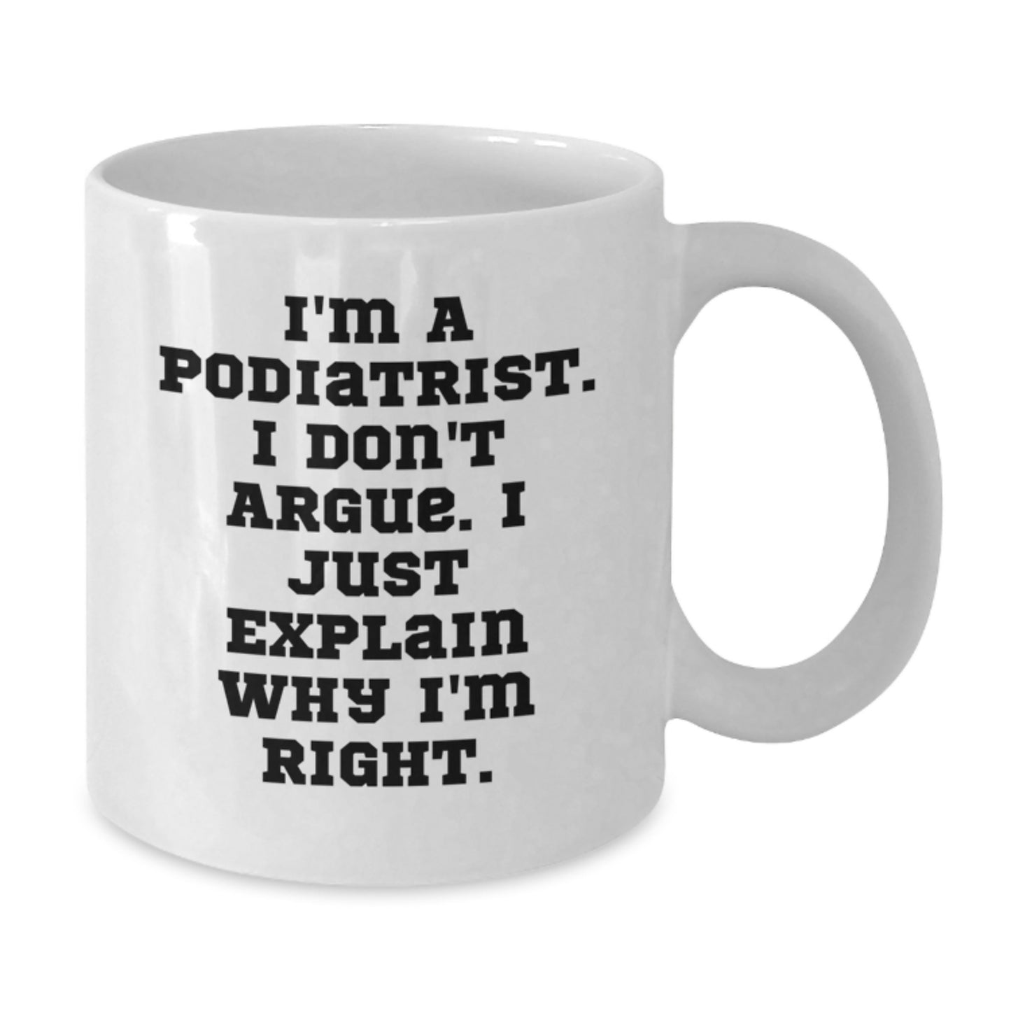 Funny Podiatrist White Coffee Mug Gifts from Friends to Podiatrist Men Graduation Unique Gifts - Additional