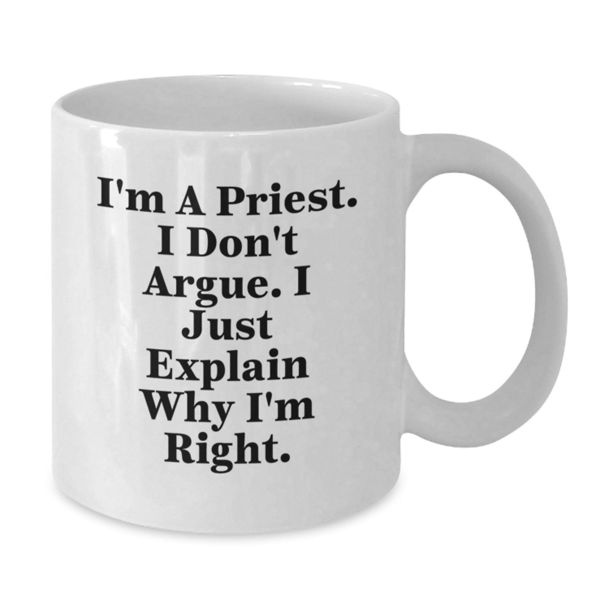 Funny Priest Gifts for Graduation - White Coffee Mug from Friends - Additional