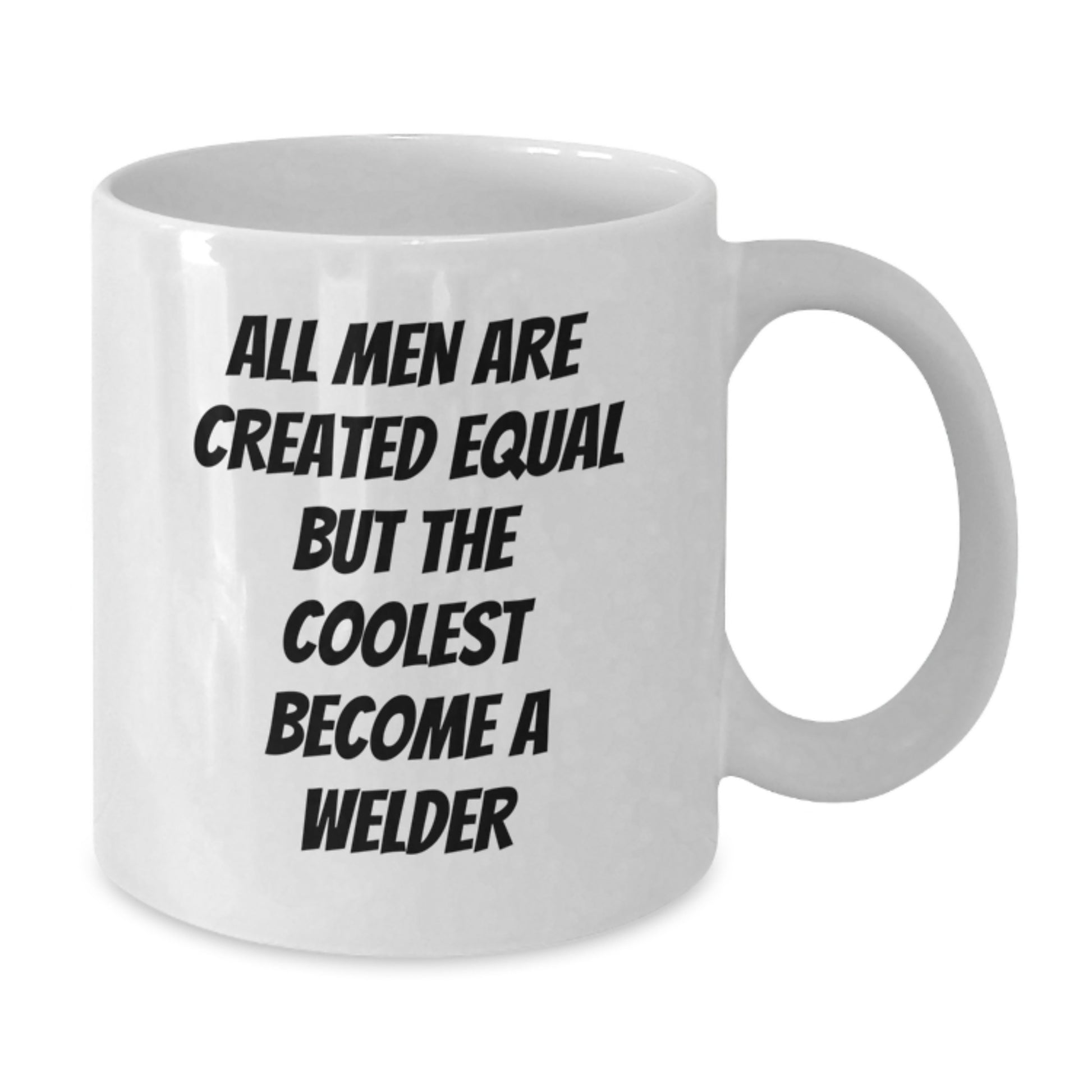 Funny Welder Quotes Gifts for Men White Coffee Mug, Unique Welder Gifts from Friends, Christmas Unique Gifts for Men, Coolest Become a Welder White Mug - Additional