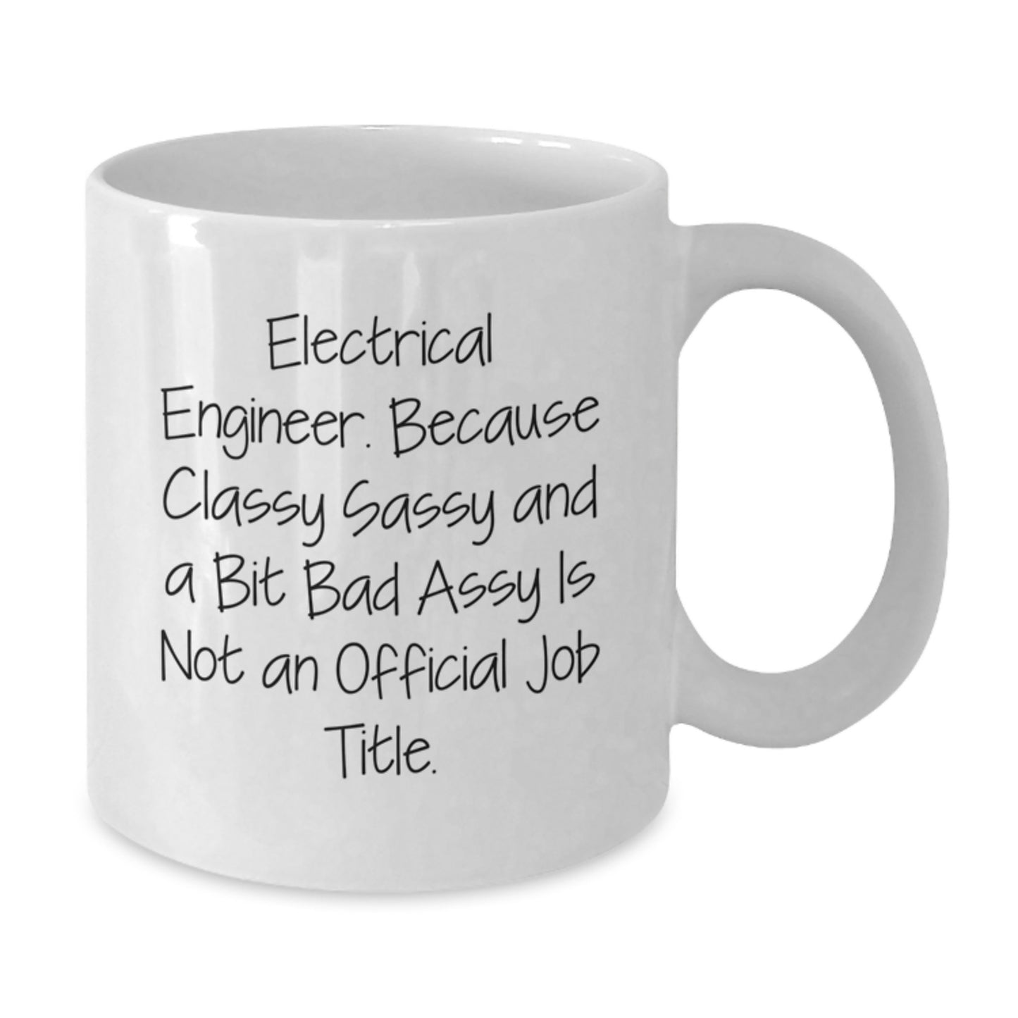 Funny Electrical Engineer Gifts for Men, White Coffee Mug with Electrical Engineer Quote, Unique Birthday Unique Gifts from Friends - Additional