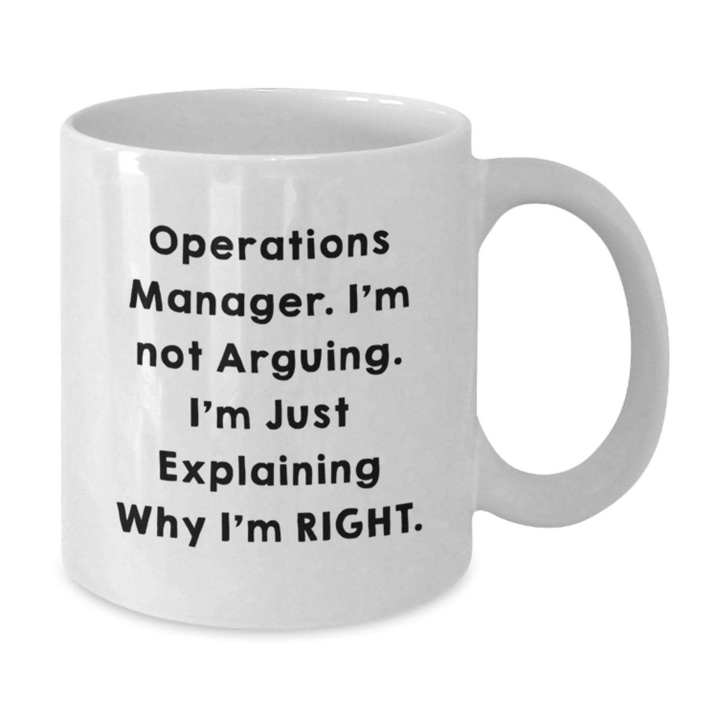 Funny Operations Manager White Coffee Mug, Ideal Gift for Operations Manager, Unique Graduation Unique Gifts from Family Friends - Additional