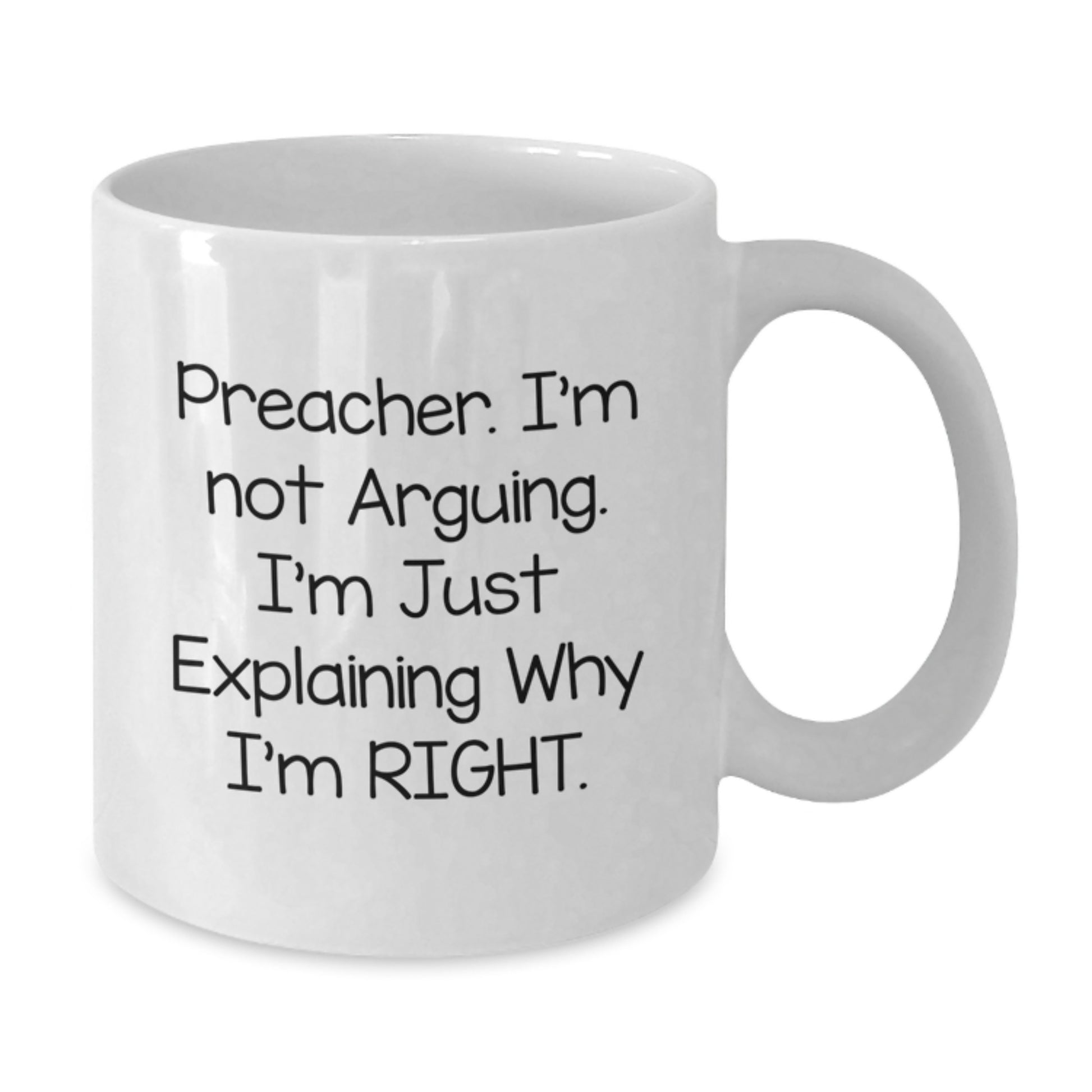 Funny Preacher Gifts, White Coffee Mug for Preacher, Mother's Day Unique Gifts from Men to Preacher - Additional