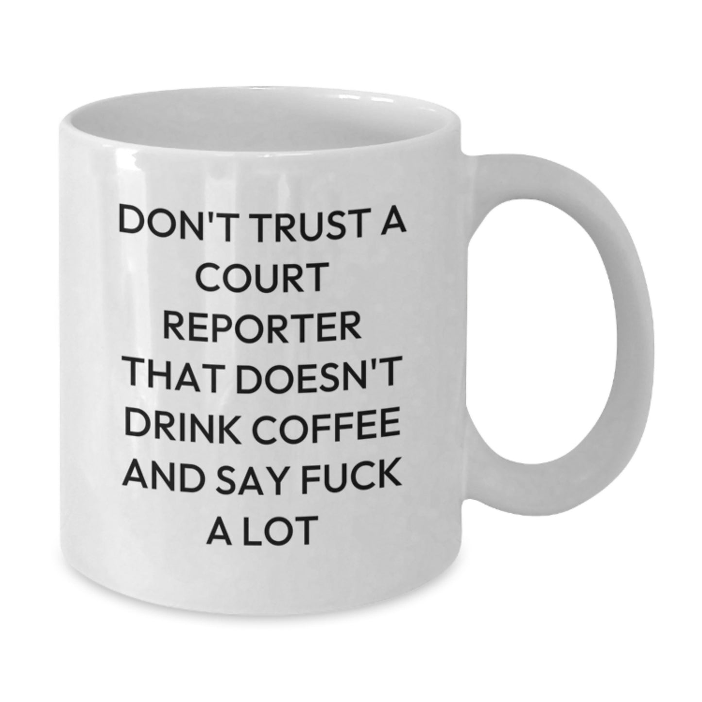 Funny Court Reporter Gifts for Men, White Coffee Mug with Quirky Quote, Perfect for Coworkers, Friends, Graduation Unique Gifts, Court Reporter Lover - Additional