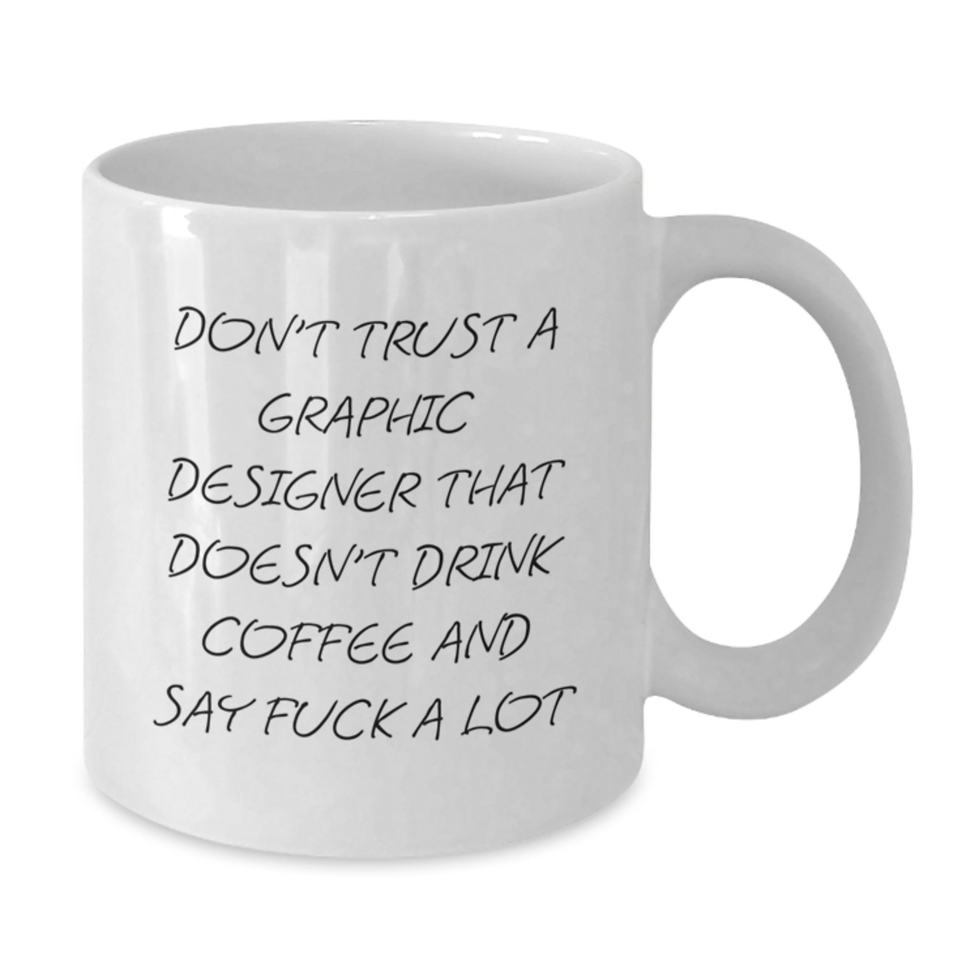 Funny Graphic Designer Gifts from Friends, White Coffee Mug for Graphic Designer Men, Unique Graduation Unique Gifts - Additional