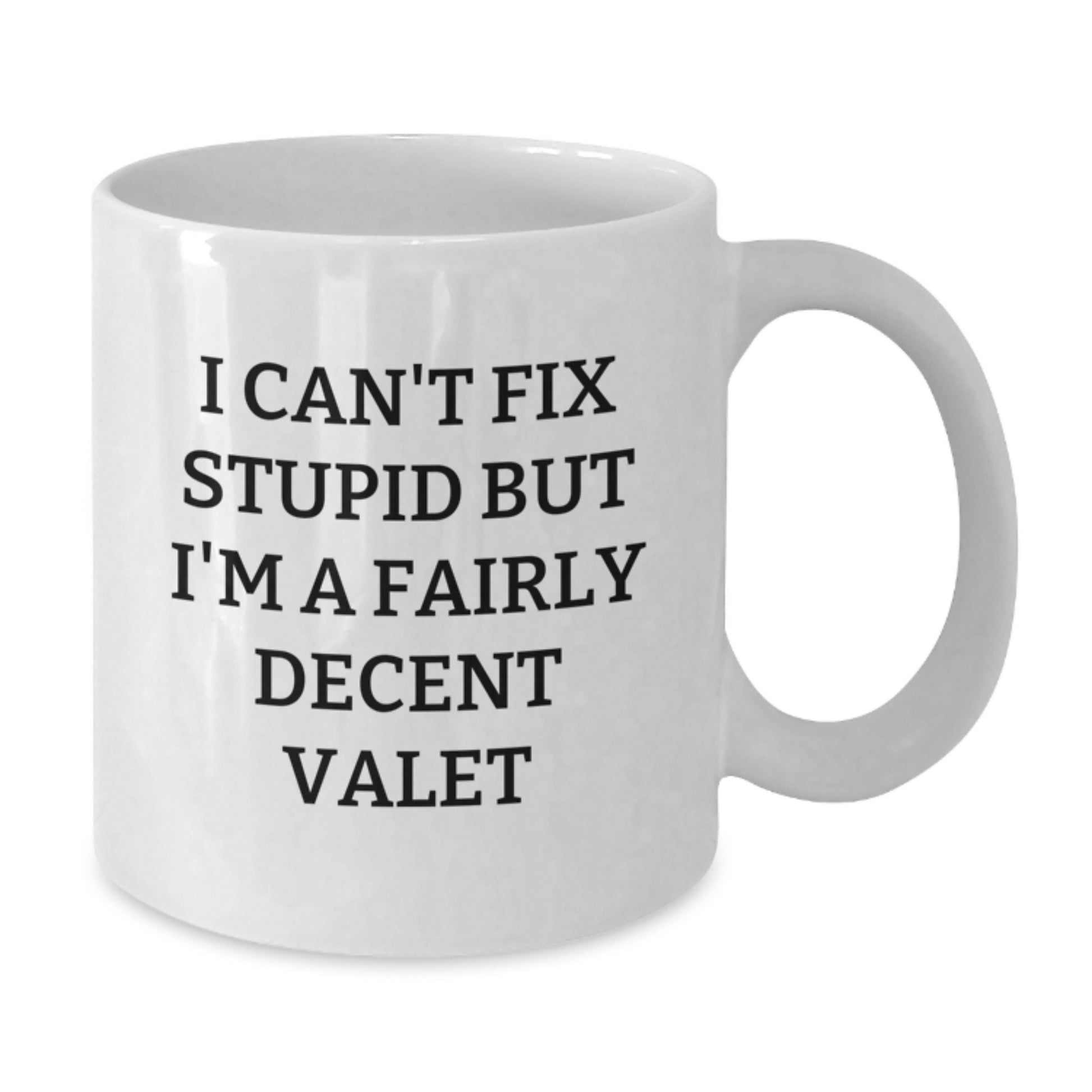 Funny Valet Quote White Coffee Mugs Gifts for Valet Guys from Friends, Unique Graduation Unique Gifts for Valet, White Coffee Mug for Men - Additional