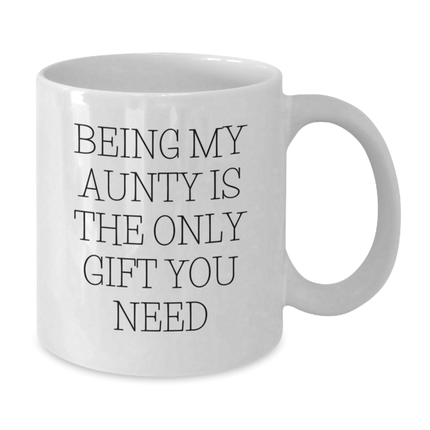 Funny Aunty Gifts from Family, White Coffee Mugs for Aunty, Being My Aunty Is The Only Gift You Need Graduation Unique - Additional