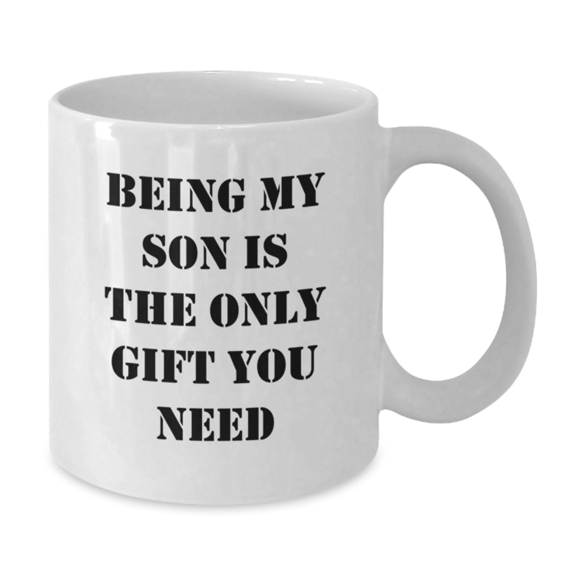 Son's Thoughtful Gift, Funny Quote Coffee Mug for Son Graduation, White Ceramic Mug, Gifts from Family - Additional