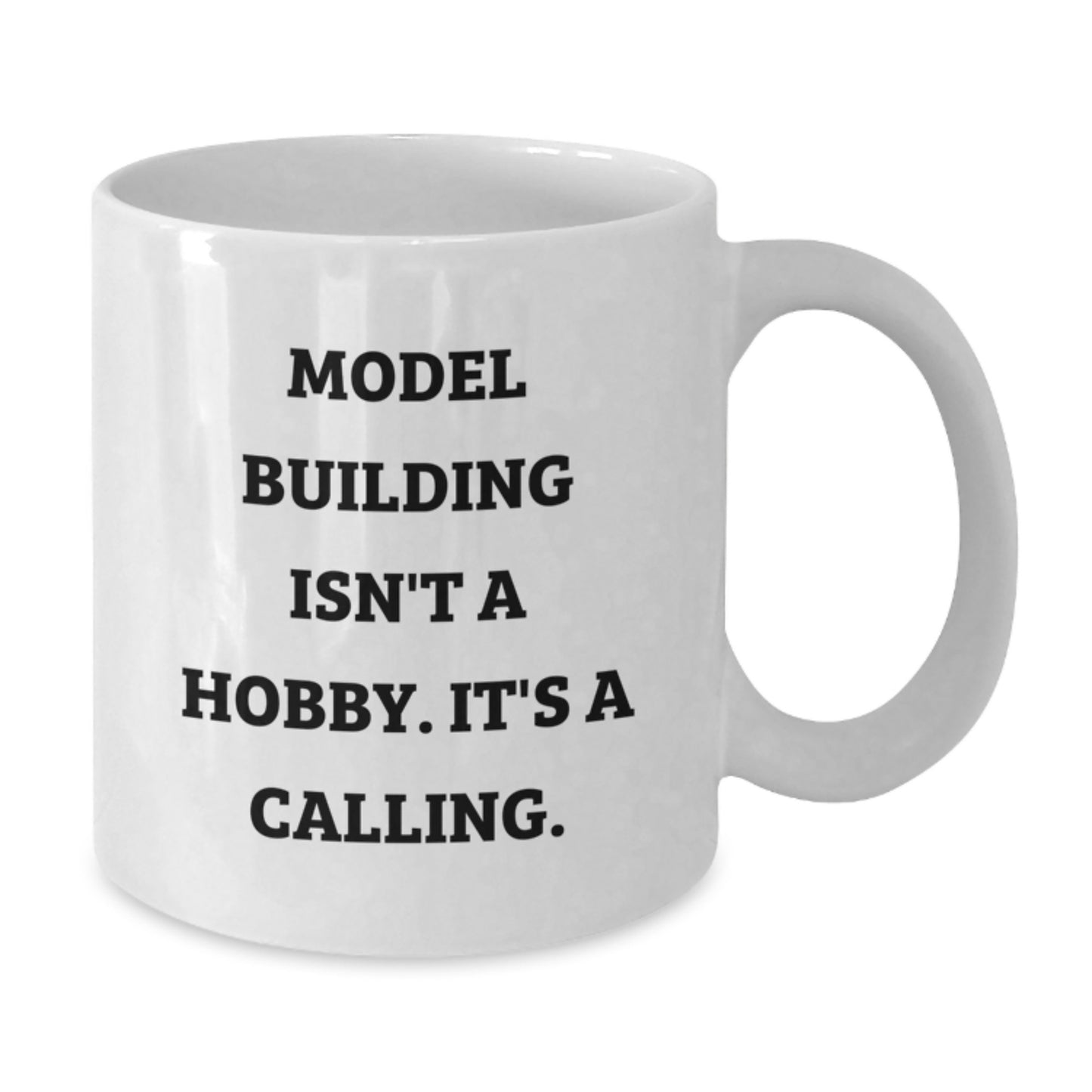 Funny Model Building White Coffee Mug Gifts from Friends, Family for Graduation Unique - Additional