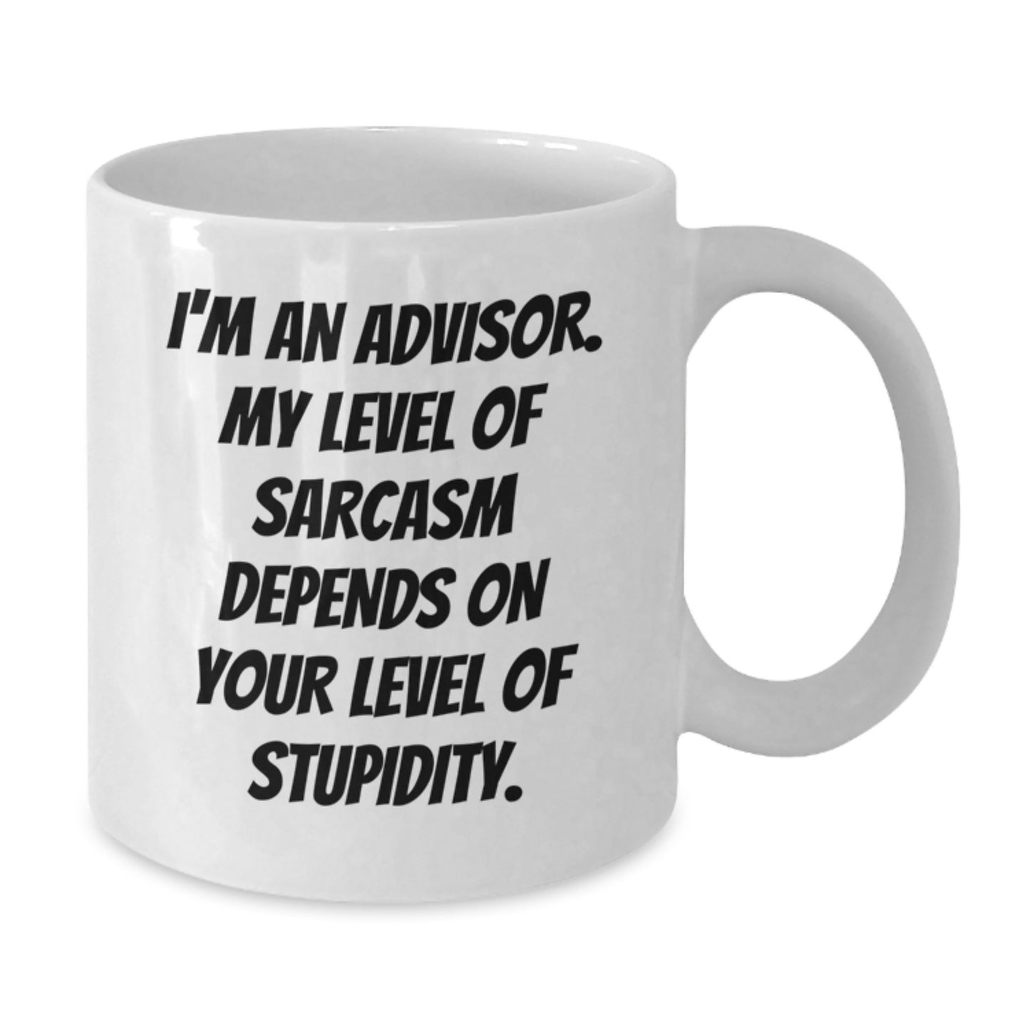Funny Advisor Quotes White Coffee Mug Gifts from Friends to Graduation Unique Gifts for Advisor Men - Additional