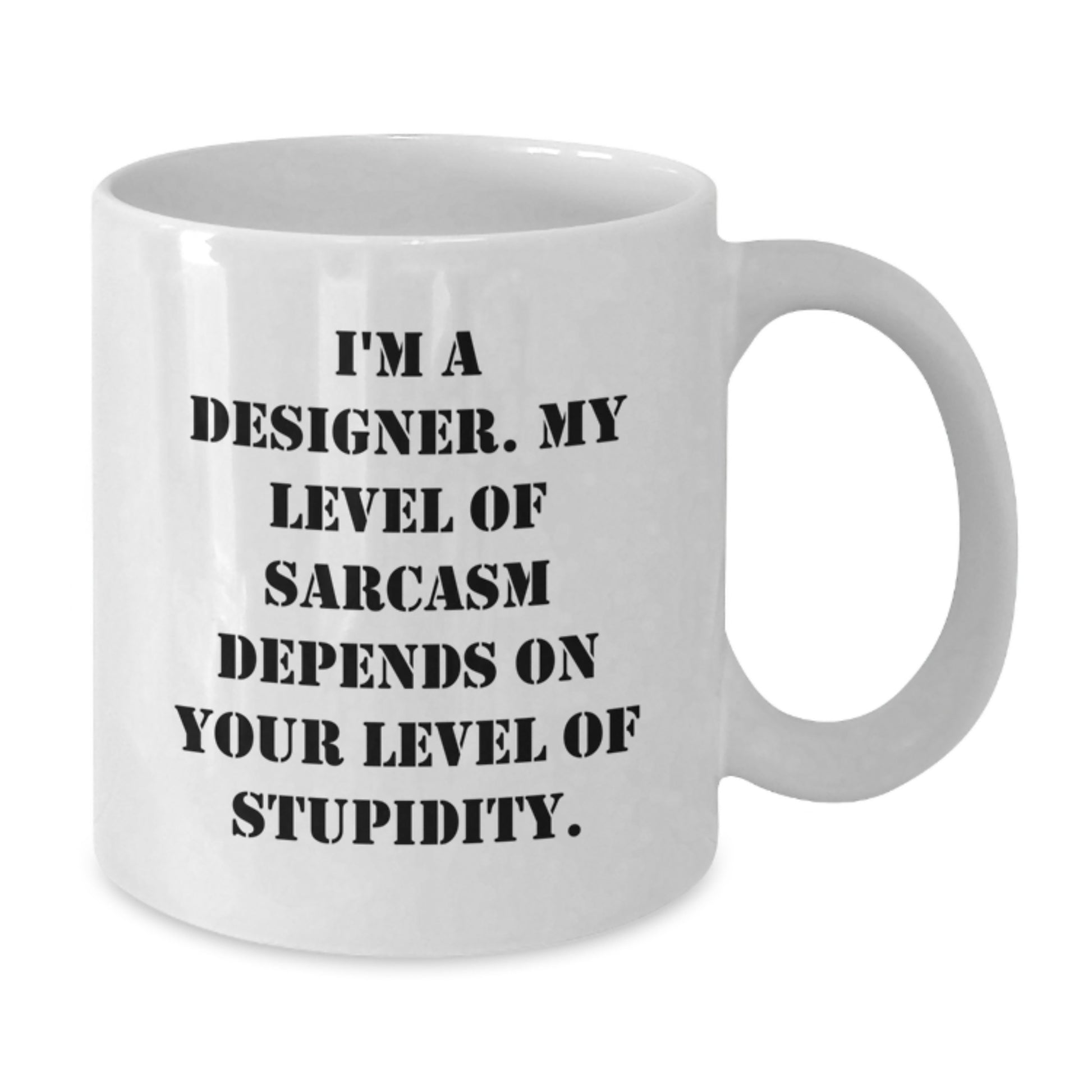 Birthday Gift Designer White Coffee Mug for Her – 'I'm A Designer' - Additional