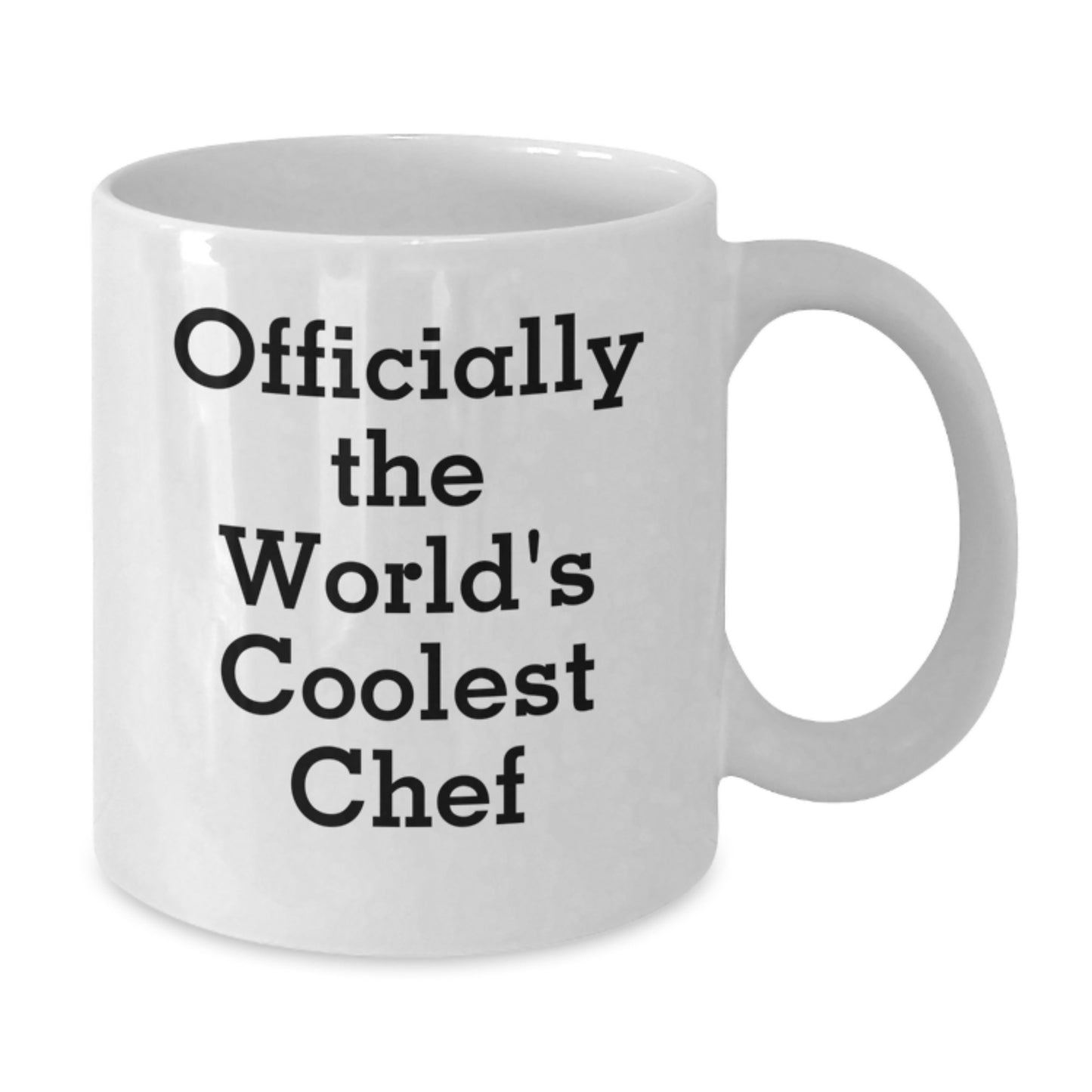 Funny Chef Gifts for Men - Gifts from Family to Chef - Officially The Worlds Coolest Chef White Coffee Mug, 11oz or 15oz Capacity - Additional