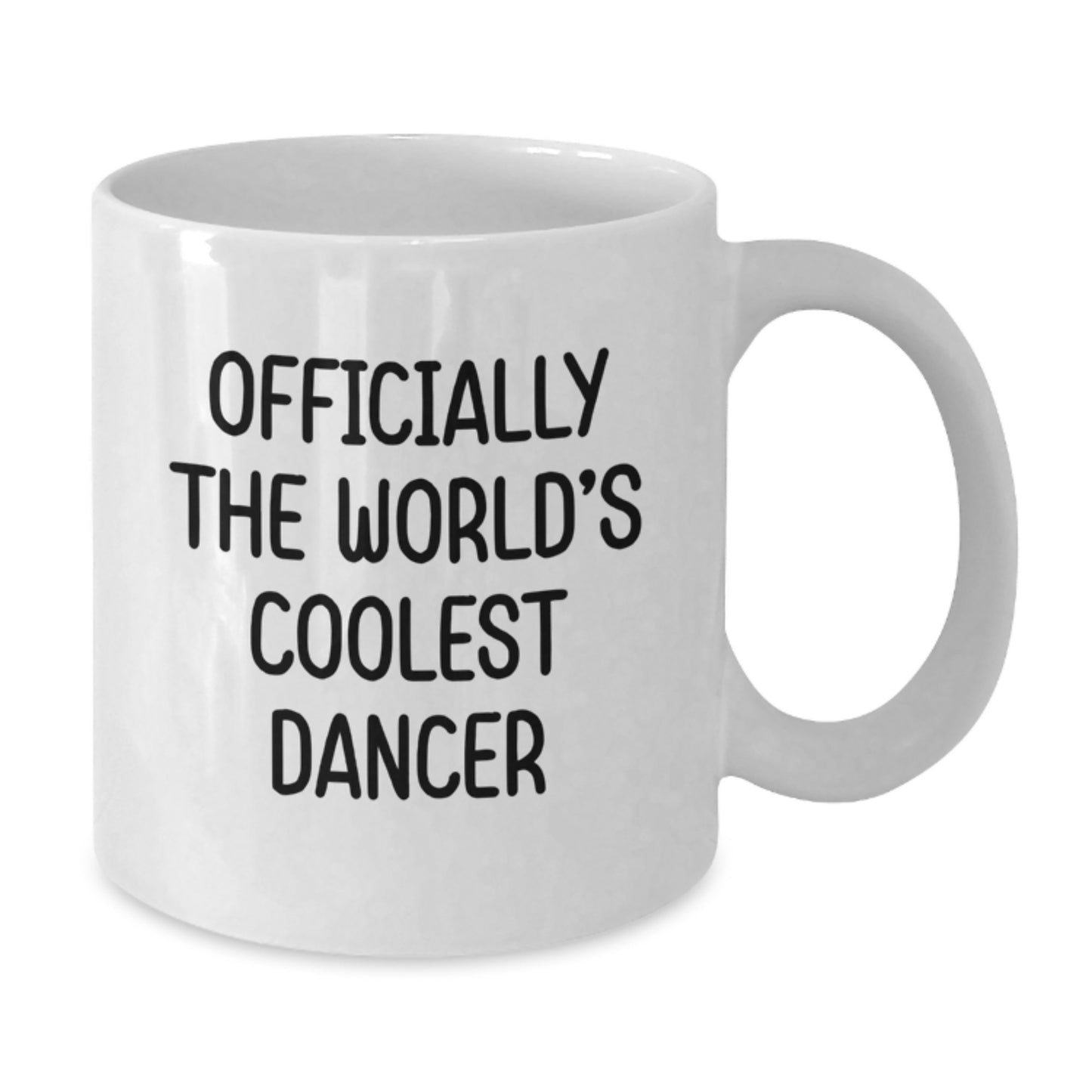 Funny Dancer Gifts for Dancer Friends from Family - Officially The World's Coolest Dancer White Coffee Mug - Graduation Unique Gifts - Additional