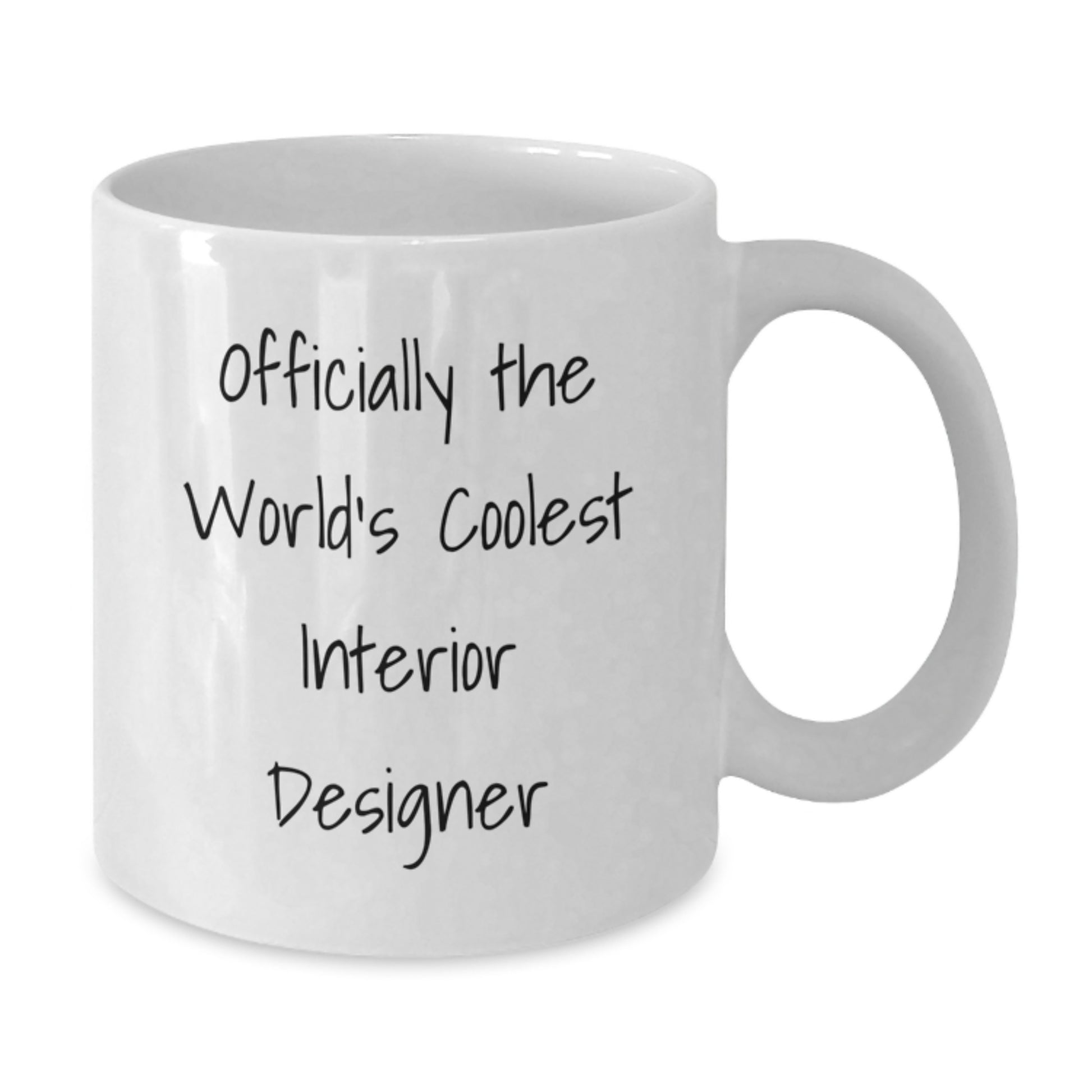 Funny Gifts from Friends to Interior Designer, Unique Graduation Unique Gifts, World's Coolest Interior Designer Quote White Coffee Mug - Additional