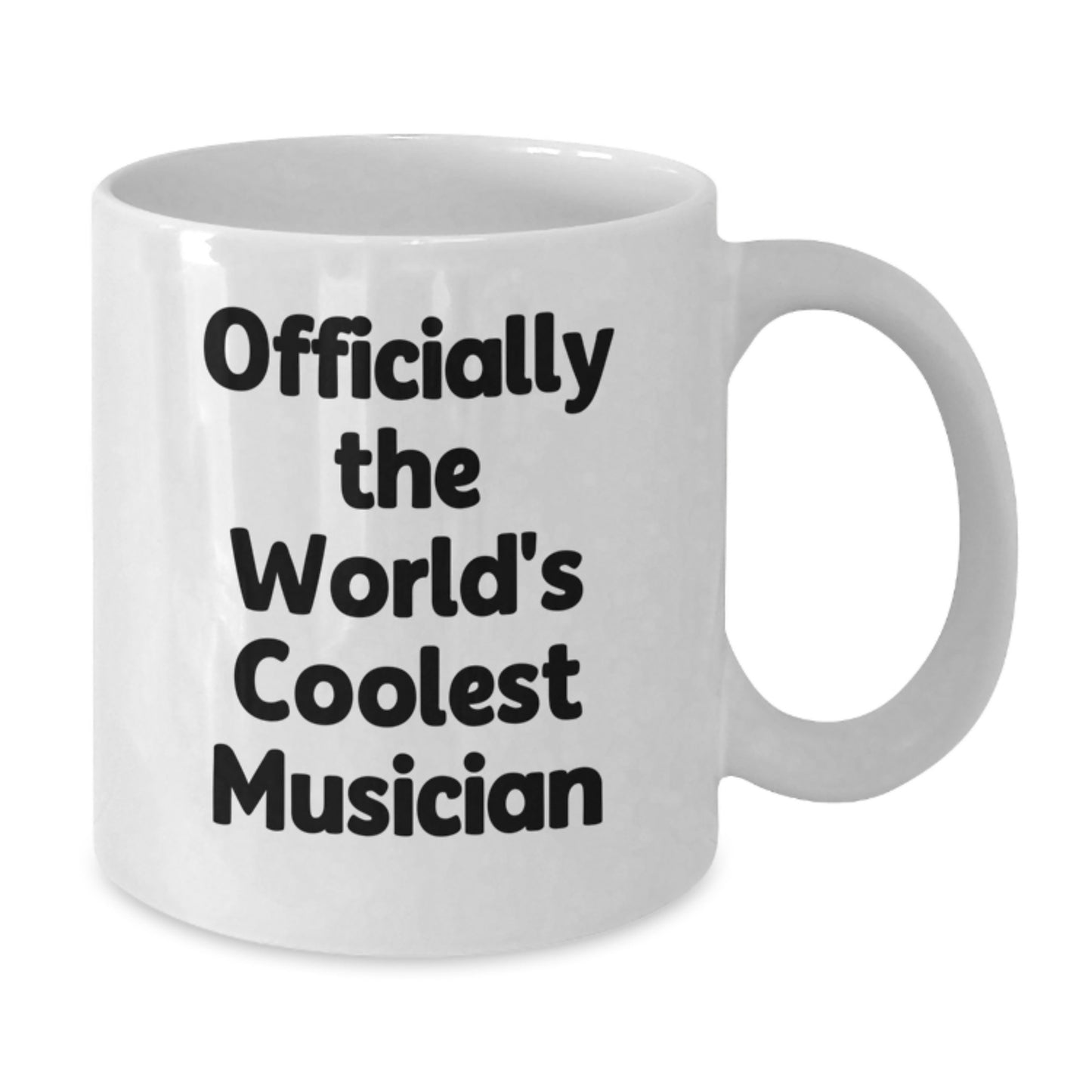 Funny Musician Gifts for Men, Women, Friends, or Coworkers - Graduation Unique Gifts from Musician Lover - White 11oz or 15oz Ceramic Coffee Mug - Officially The World's Coolest Musician - Additional