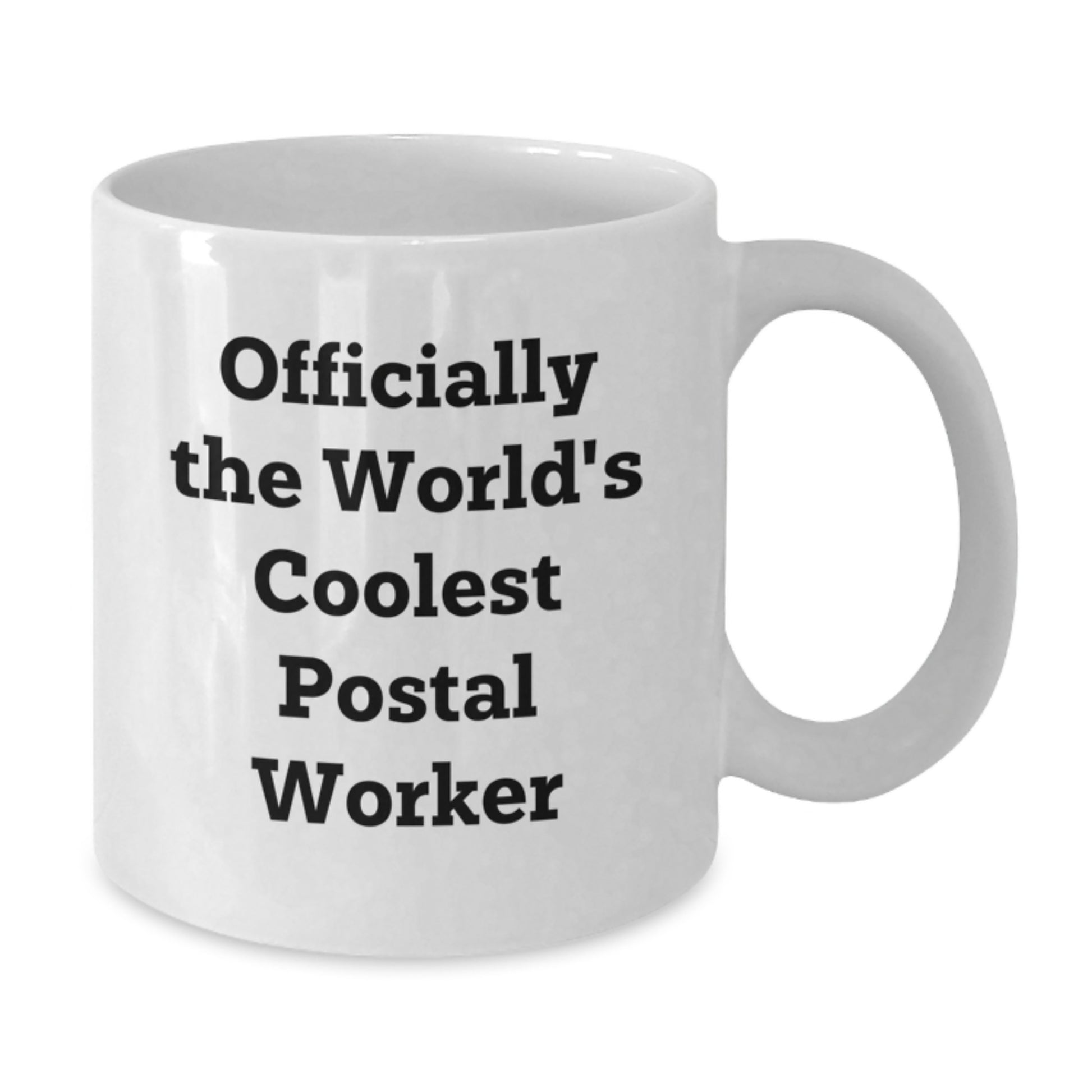 Postal Worker Keepsake White Coffee Mug for Him Graduation Gift - Additional