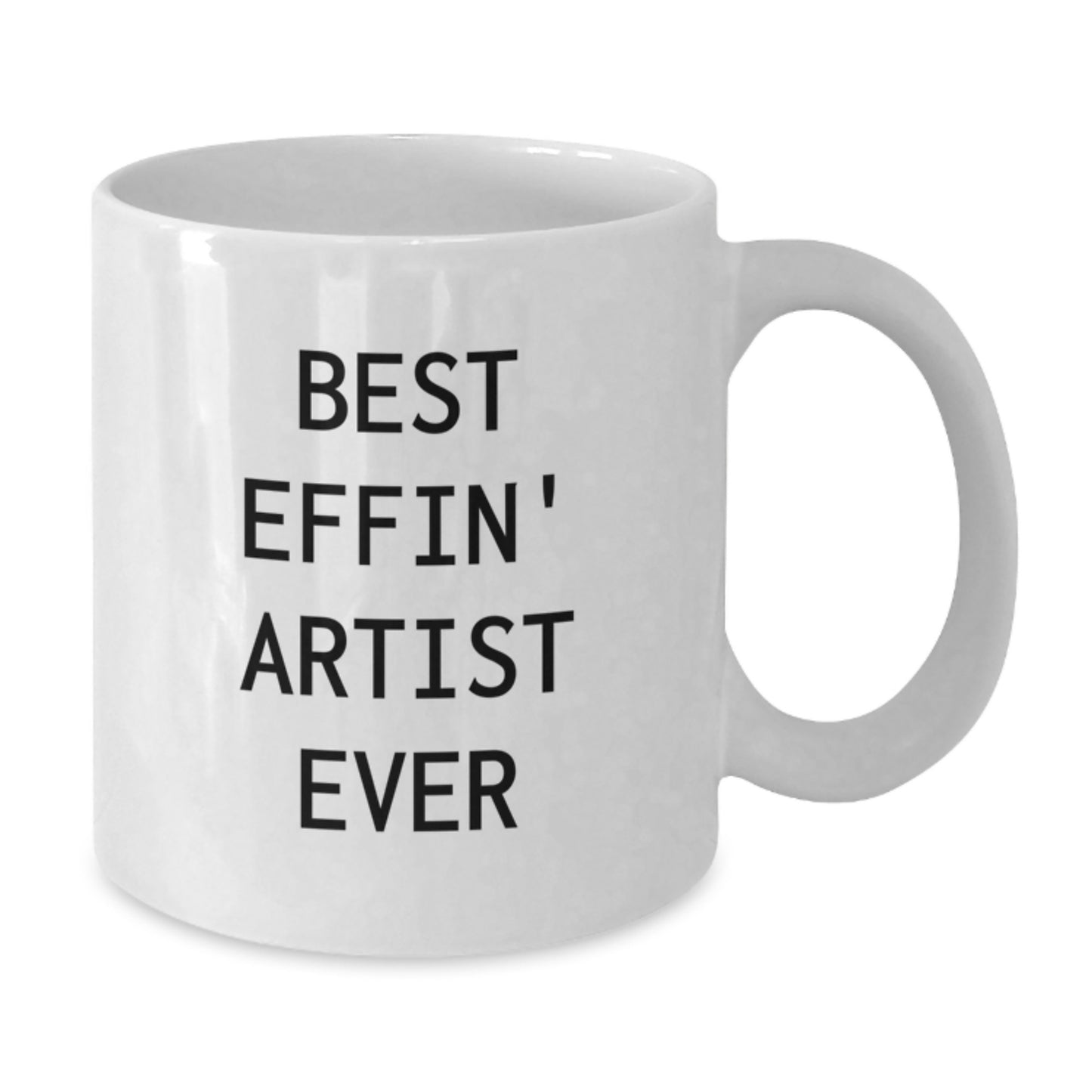Funny Artist Gifts, Gifts for the Best Effin' Artist Ever, White Coffee Mug for Graduation - Additional