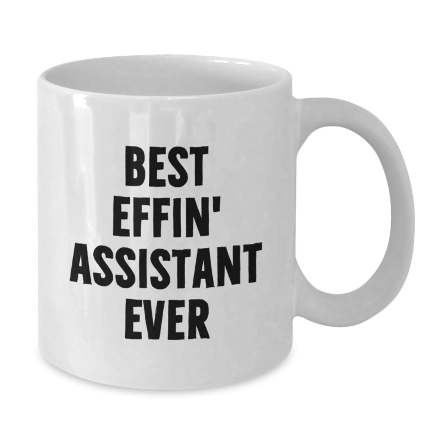 Assistant Keepsake White Coffee Mug for Him Birthday Gift Best Effin - Additional