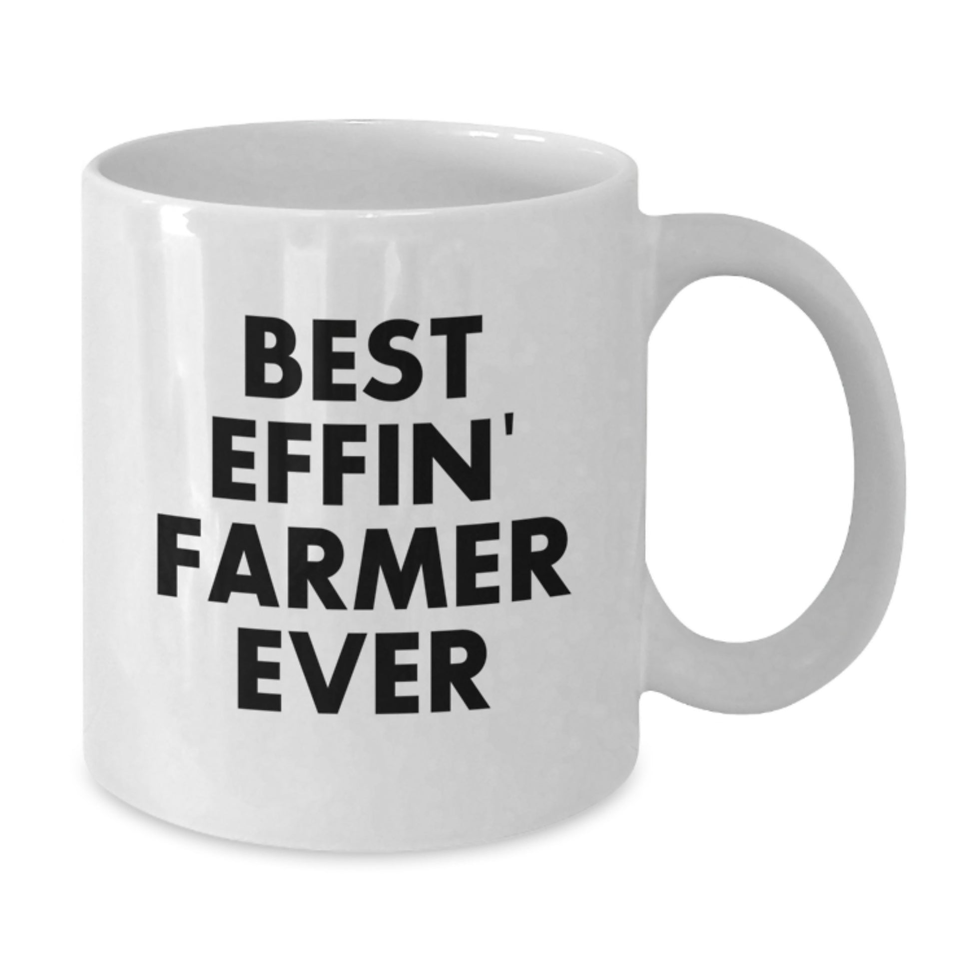 Funny Farmer Gifts from Friends, Unique White Coffee Mug for Graduation, Best Effin' Farmer Ever - Additional