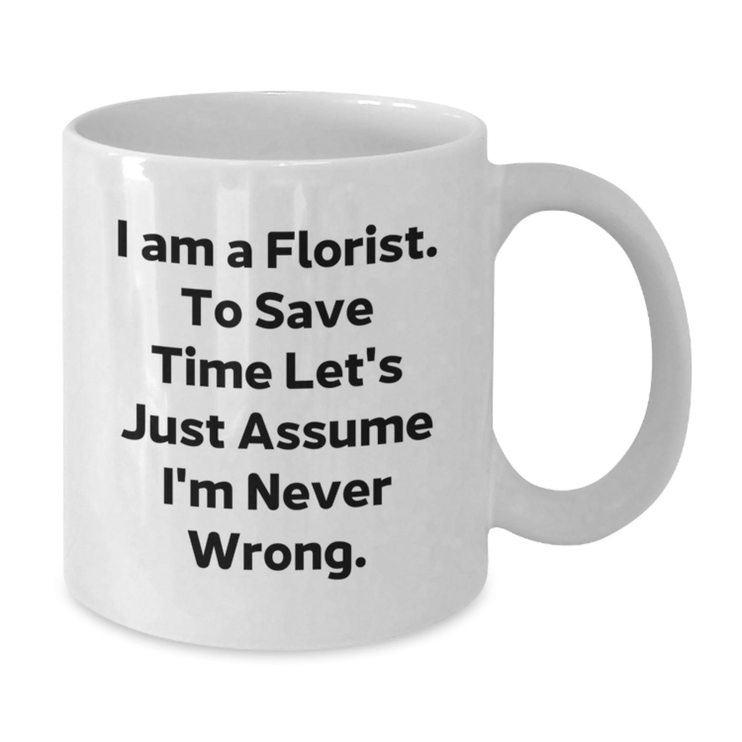 Florist Keepsake White Coffee Deluxe Mug for Him Birthday Gift - Additional