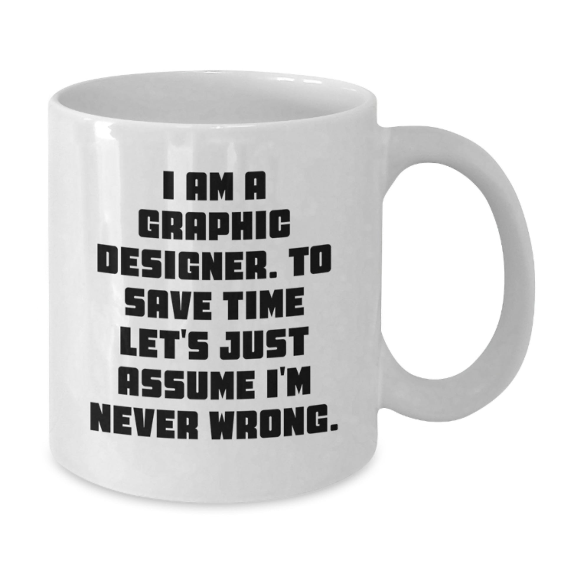 Graphic Designer Keepsake White Coffee Mug Birthday Gift for Him - Additional