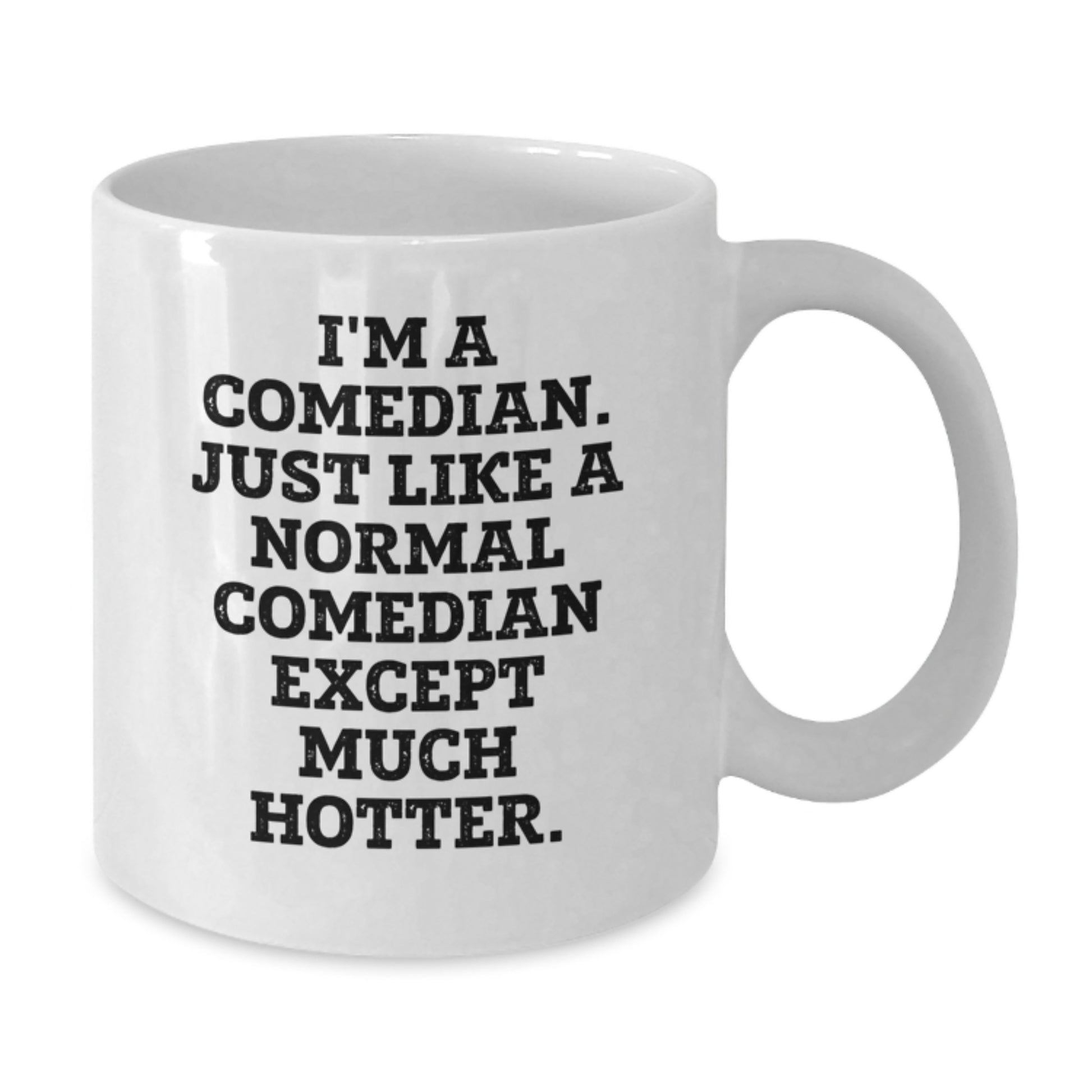 Funny Comedian Gifts from Men to Comedian Friends, White Coffee Mug, Father's Day Unique Gifts - Additional