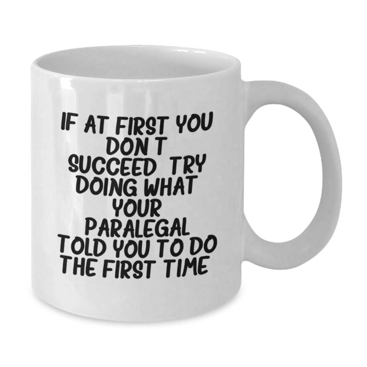 Paralegal Gift for Him - A Humorous Keepsake Mug for Christmas - Additional