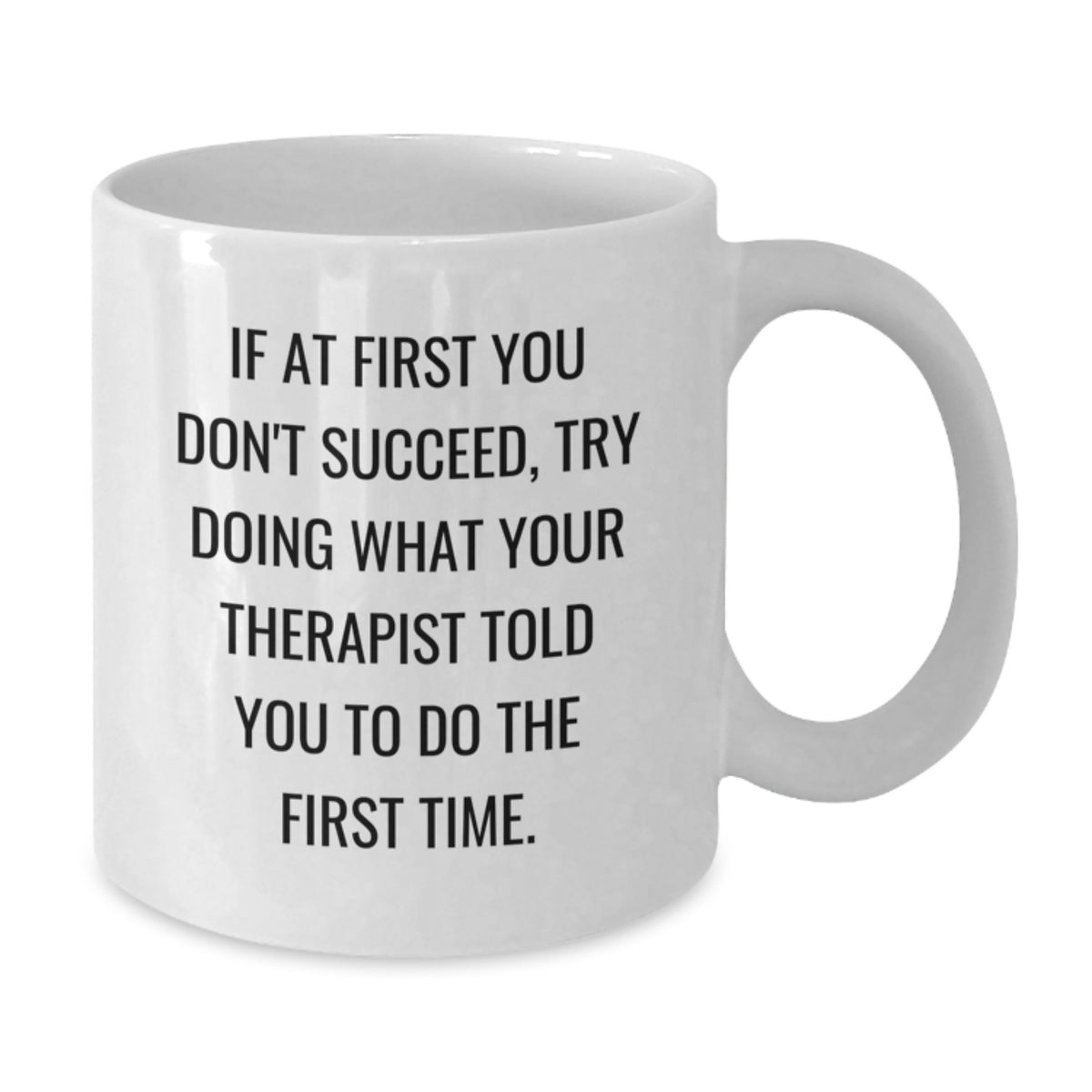 Therapist Keepsake White Coffee Mug for Him Birthday Gift 11oz Ceramic - Additional