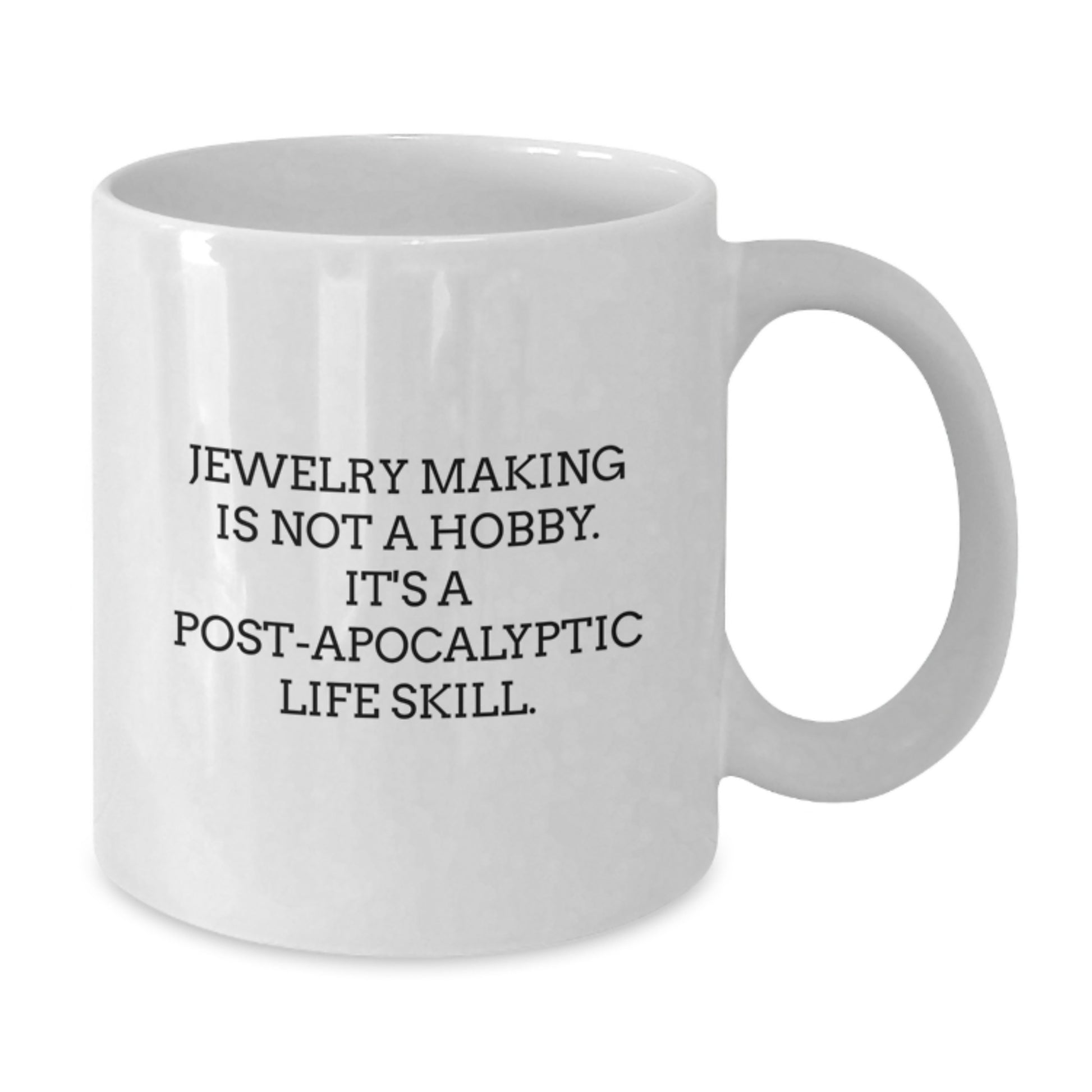 Jewelry Making Humor, Funny Quote Mugs for Jewelry Making Enthusiasts Gifts from Friends, White 11oz or 15oz Ceramic Coffee Mug, Birthday Unique Gifts for Women, Jewelry Making Is Not A Hobby. - Additional