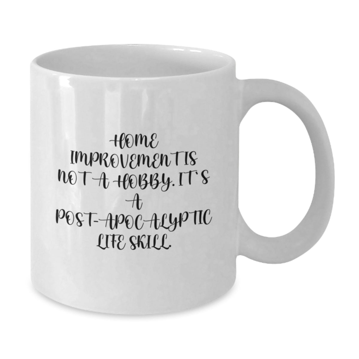 Home Improvement White Coffee Mug Ceramic Keepsake for Him Birthday Gift - Additional