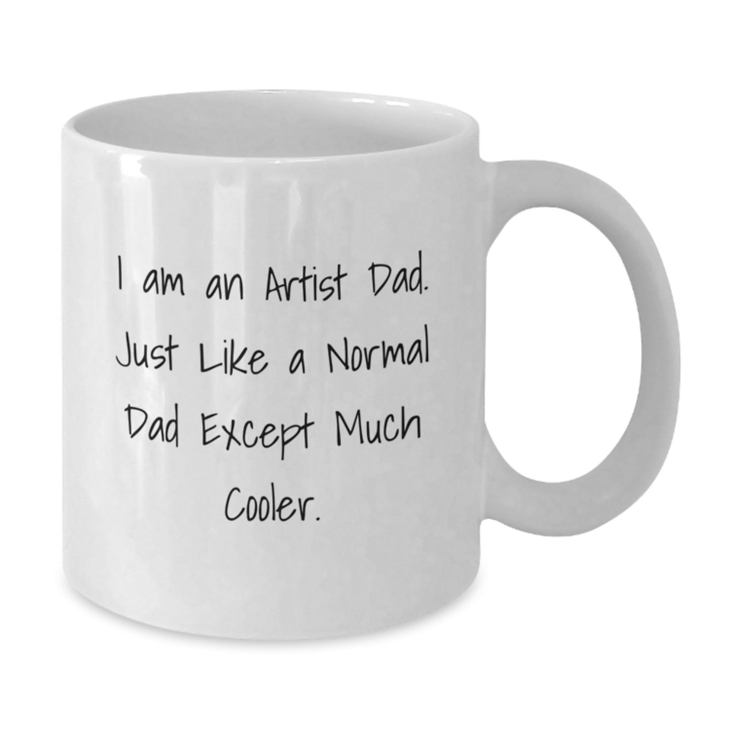 Birthday Gift for Her Artist Dad Mug Present - White Ceramic 11oz - Additional