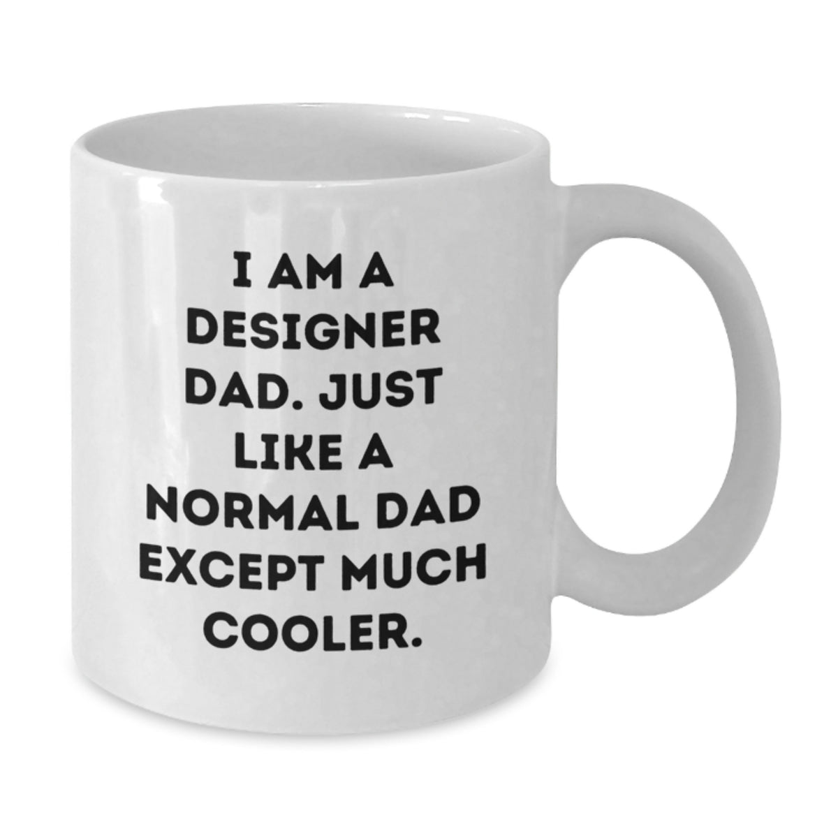 Designer Dad Keepsake Mug for Him 11oz Birthday Gift - Additional