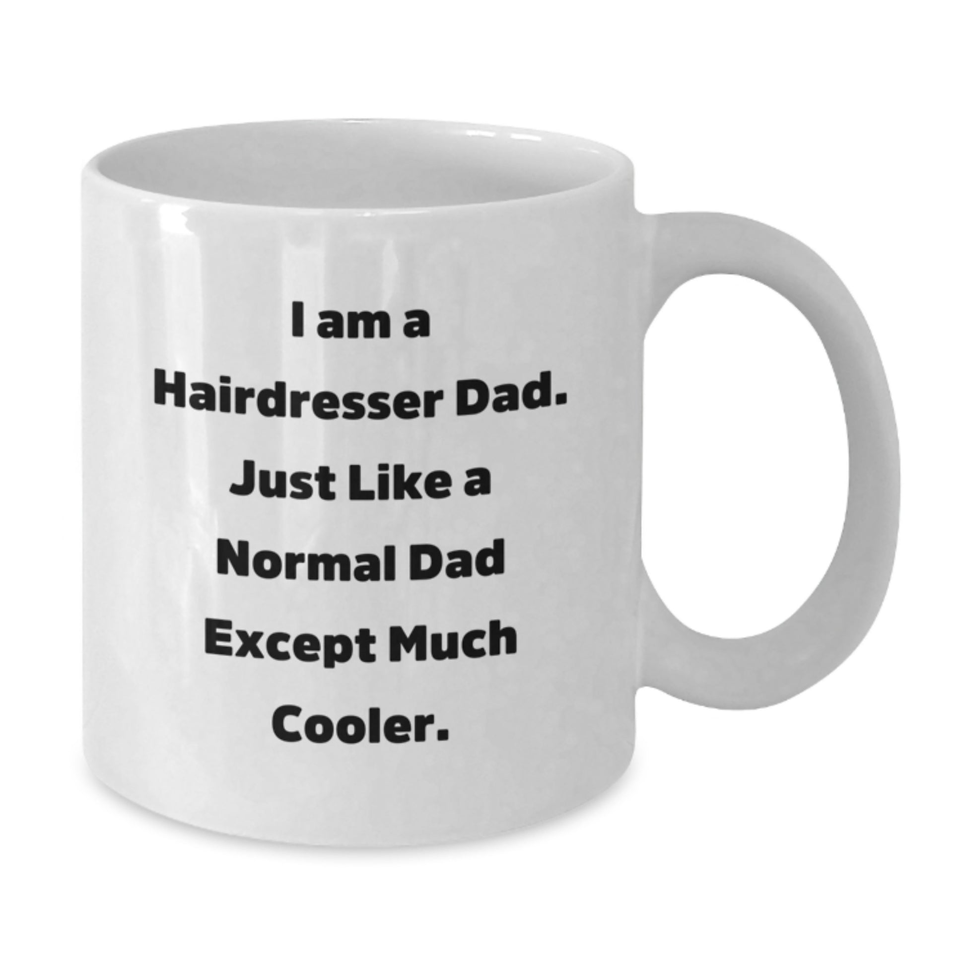Birthday Gift for Her Hairdresser Dad Mug Present - Additional
