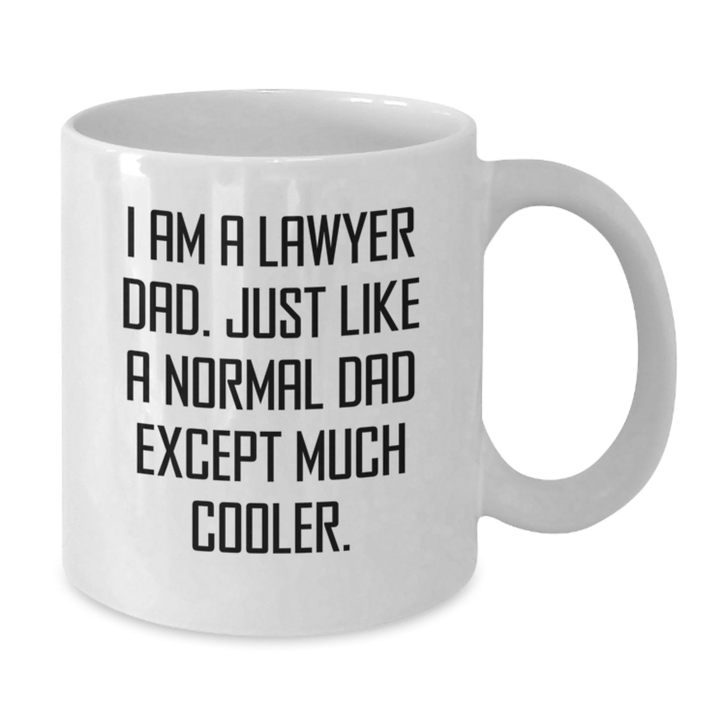 Lawyer Dad Keepsake Premium White Coffee Mug for Him Birthday Gift - Additional