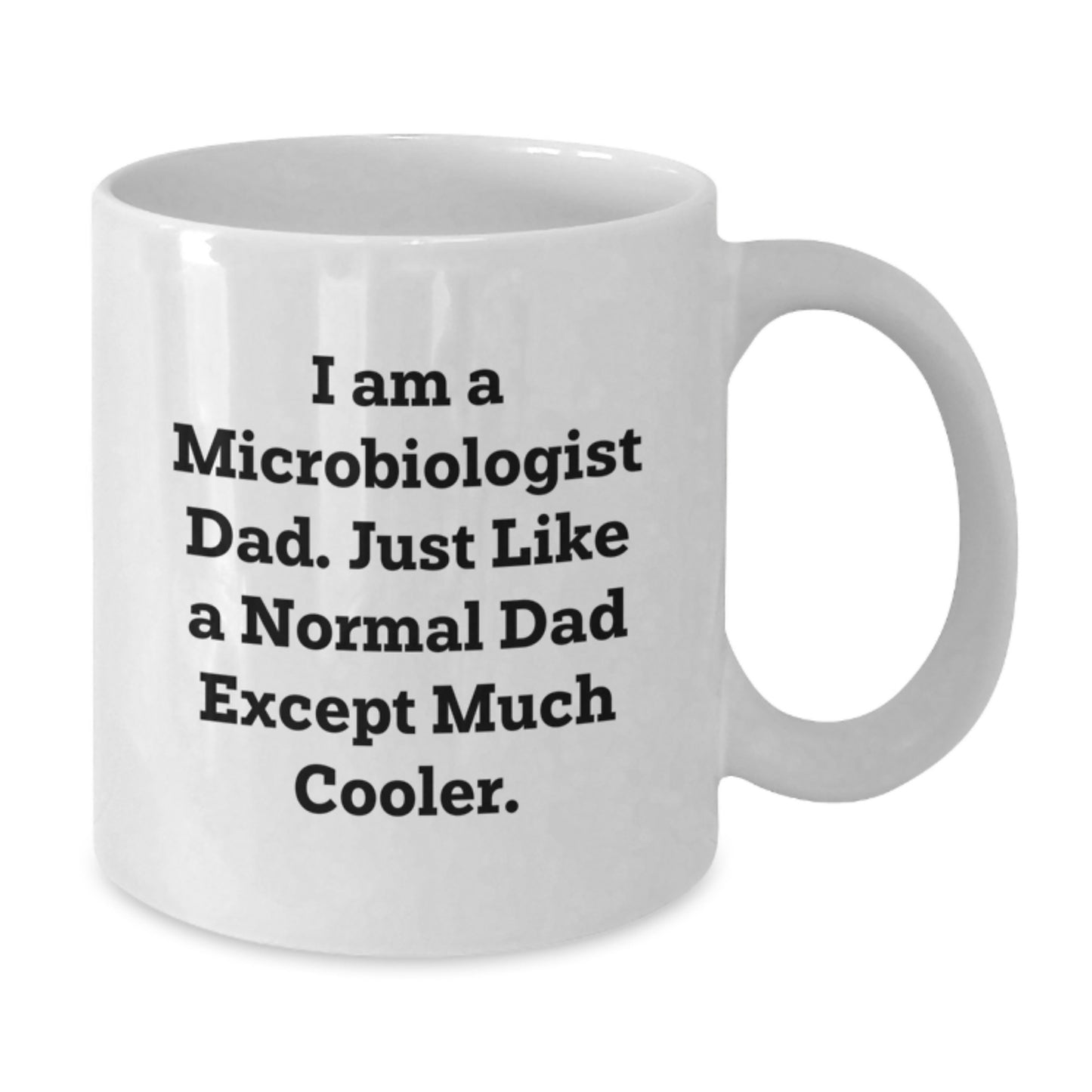 Microbiologist Keepsake Mug for Him Birthday Gift Ceramic 11oz Premium - Additional