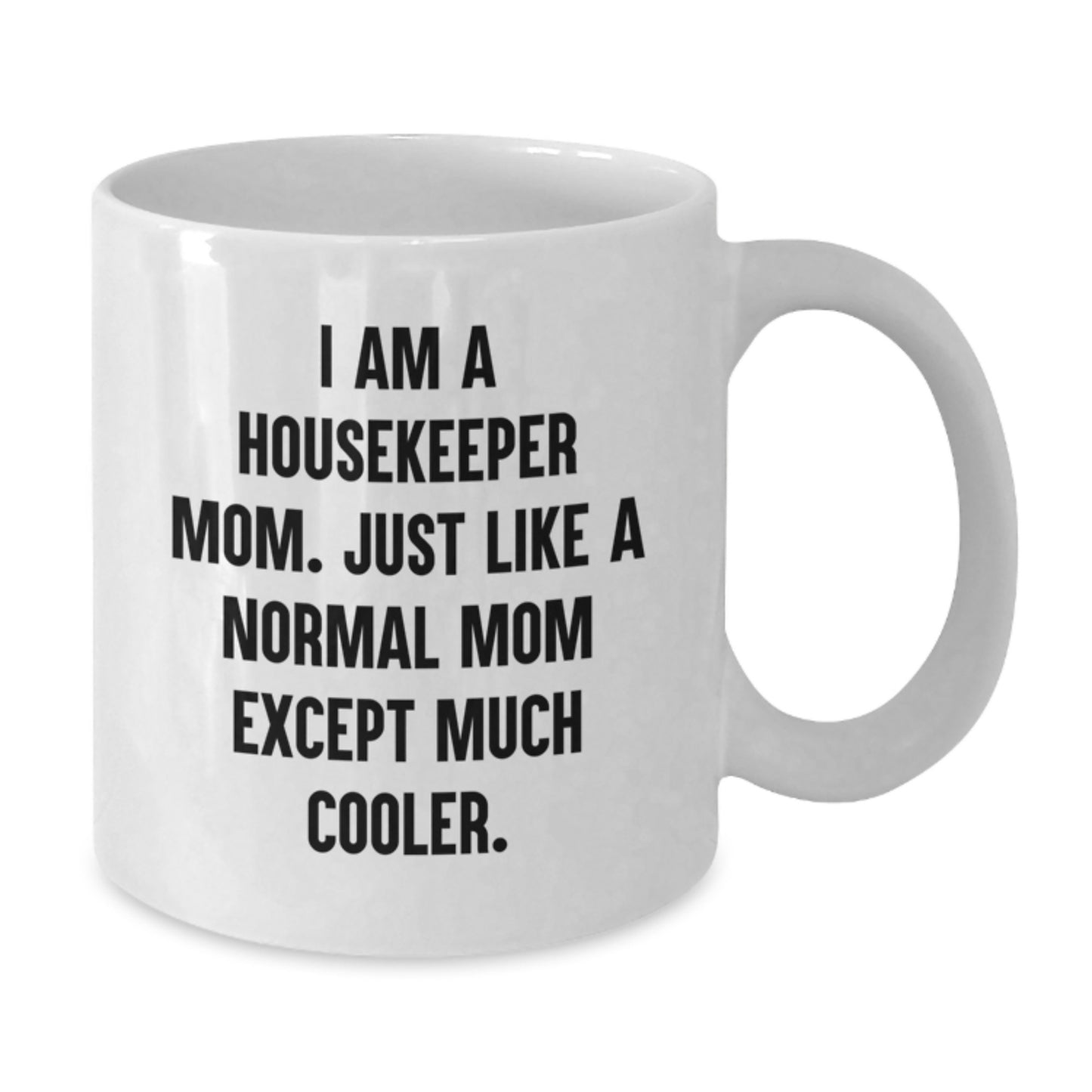 Housekeeper Keepsake Mug for Him Birthday Gift - Additional