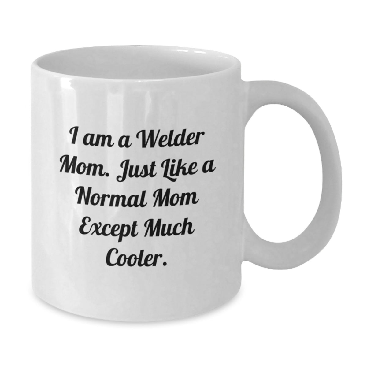 Welder Mom Gift A Cool Mom Keepsake Coffee Mug - Additional