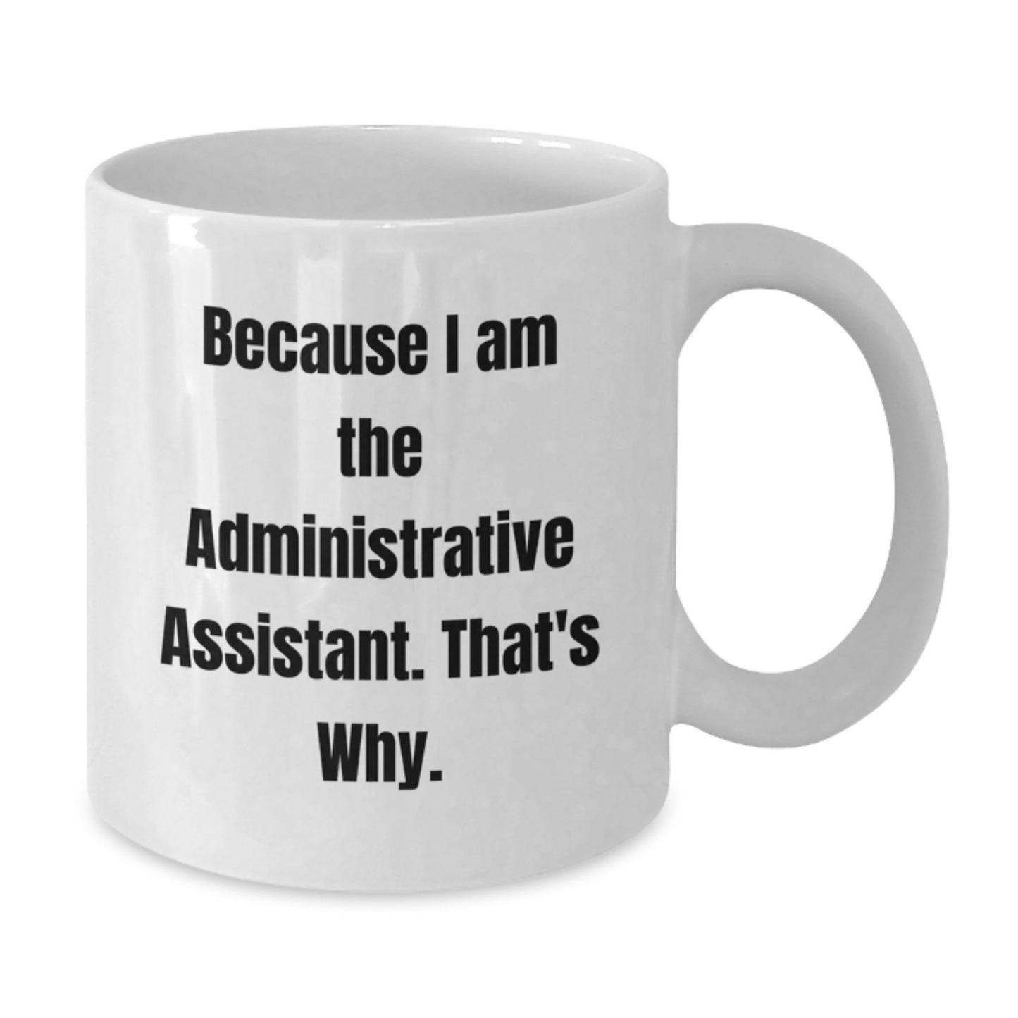 Administrative Assistant Keepsake Mug for Him Birthday Gift - Additional