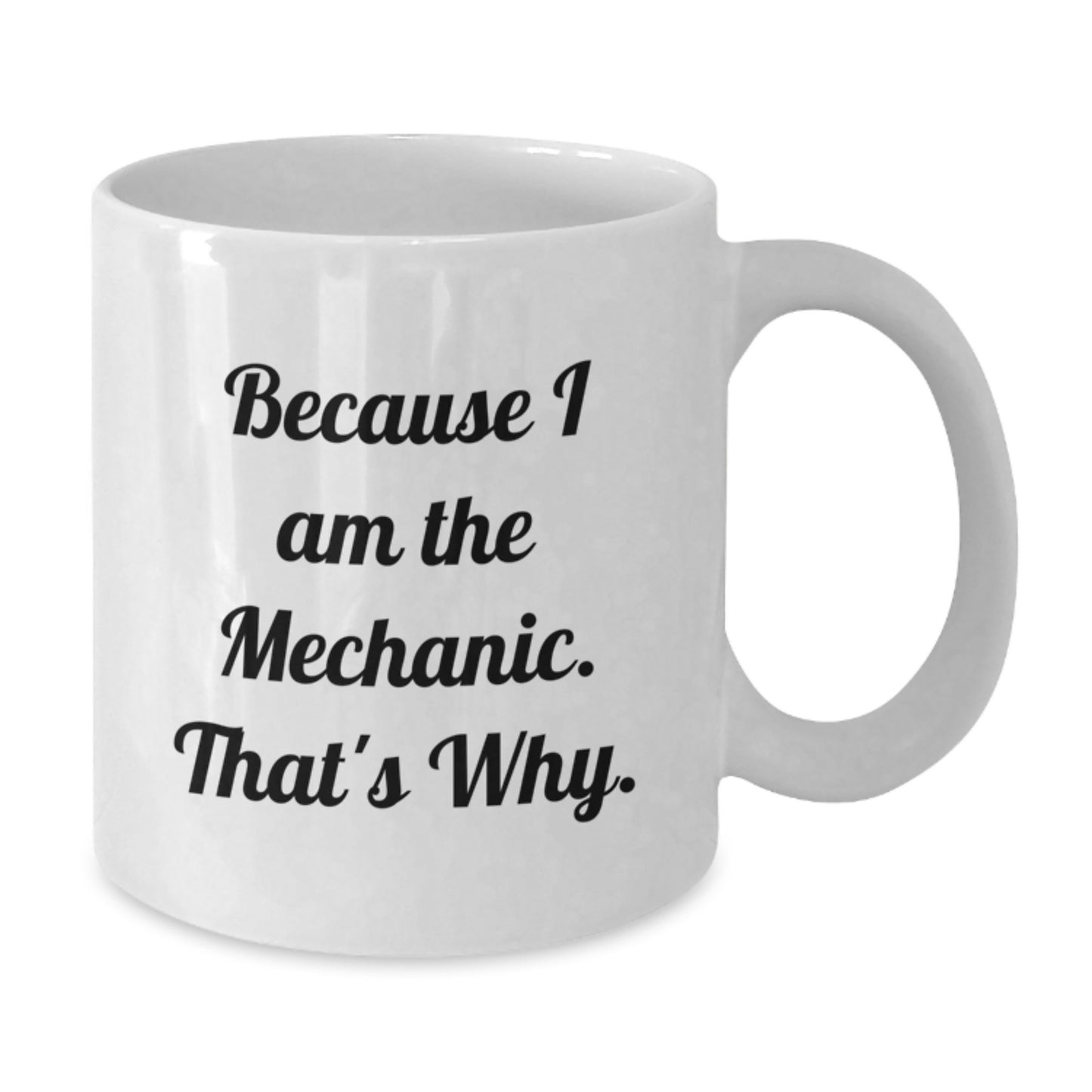 Mechanic Keepsake White Ceramic Coffee Mug for Him Birthday Gift 11oz - Additional