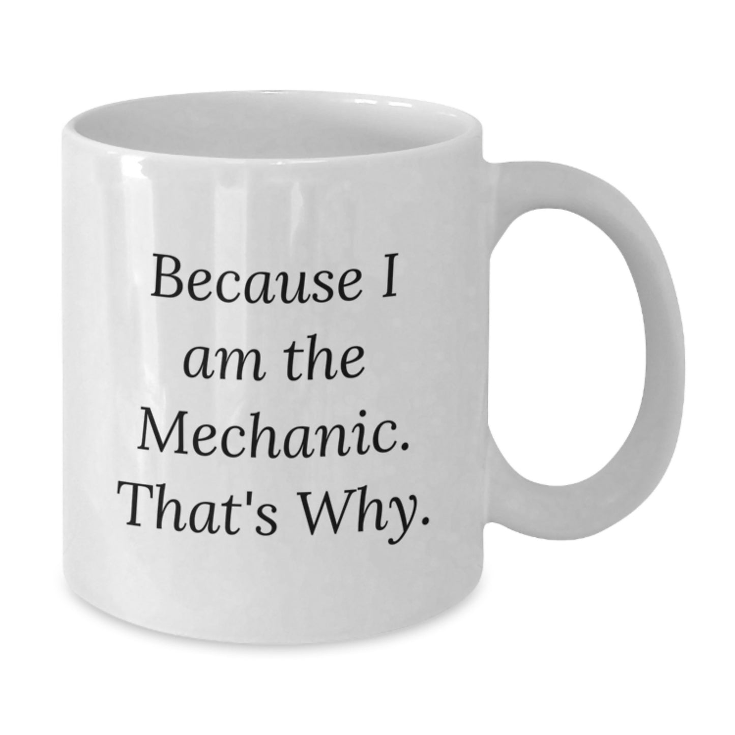 Birthday Gift Mechanic White Coffee Mug for Her Present - Additional